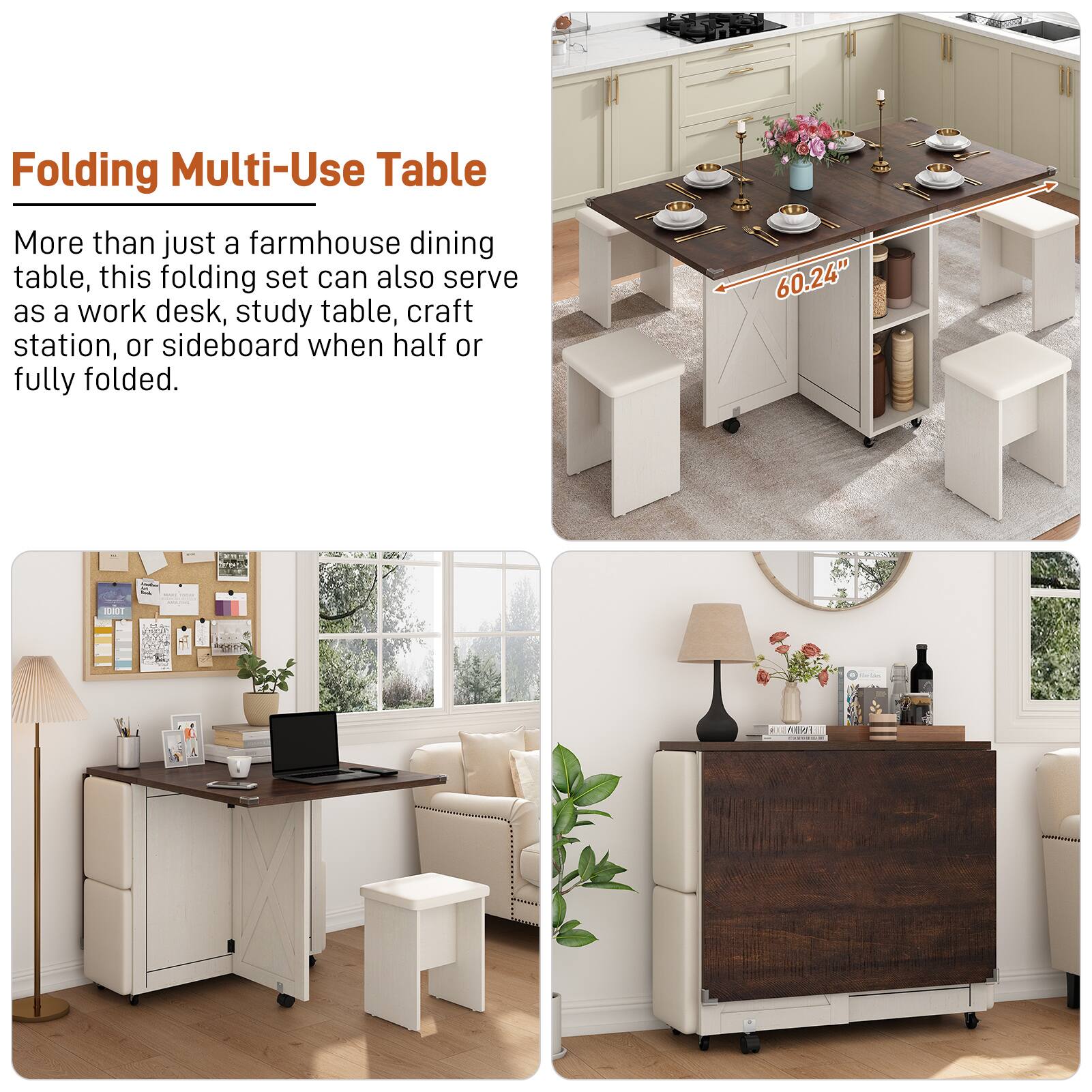 Folding Multi-Use Table

More than just a farmhouse dining table, this folding set can also serve as a work desk, study table, craft station, or sideboard when half or fully folded.

60.24"