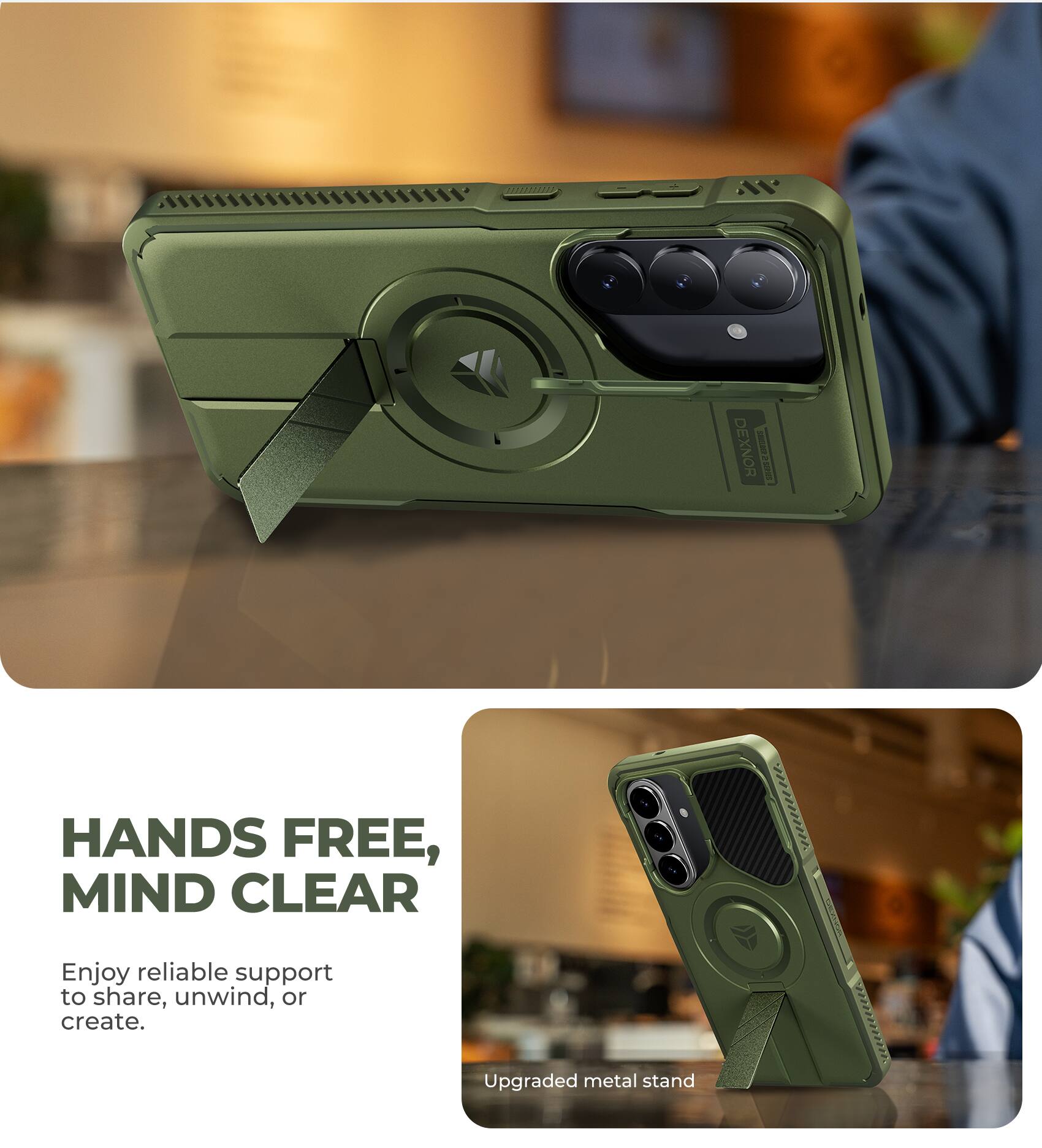DEXNOR SA 07 PE

HANDS FREE, MIND CLEAR

Enjoy reliable support to share, unwind, or create.

Upgraded metal stand