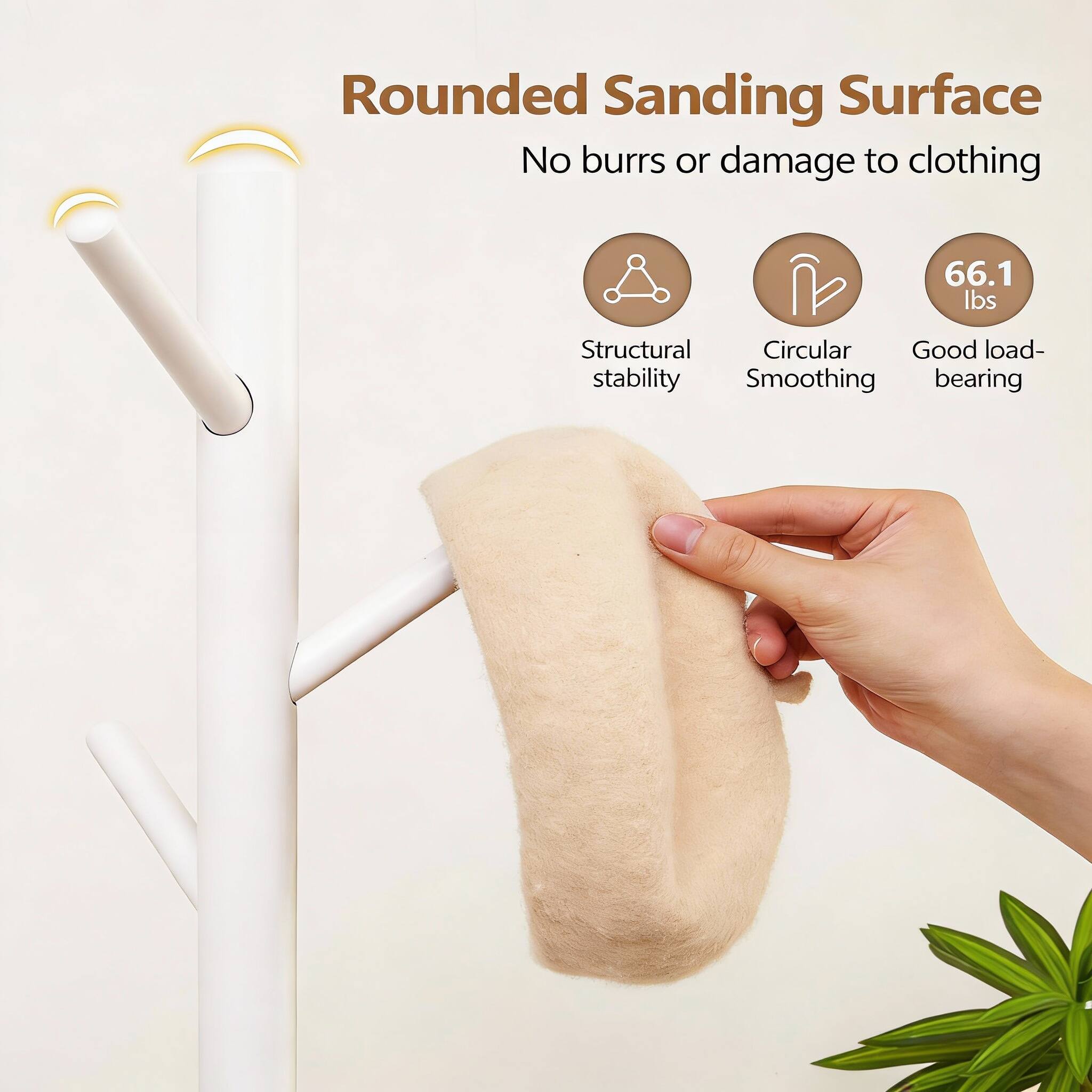 Rounded Sanding Surface  
No burrs or damage to clothing  

Structural Circular  
Good load-bearing  

66.1 lbs