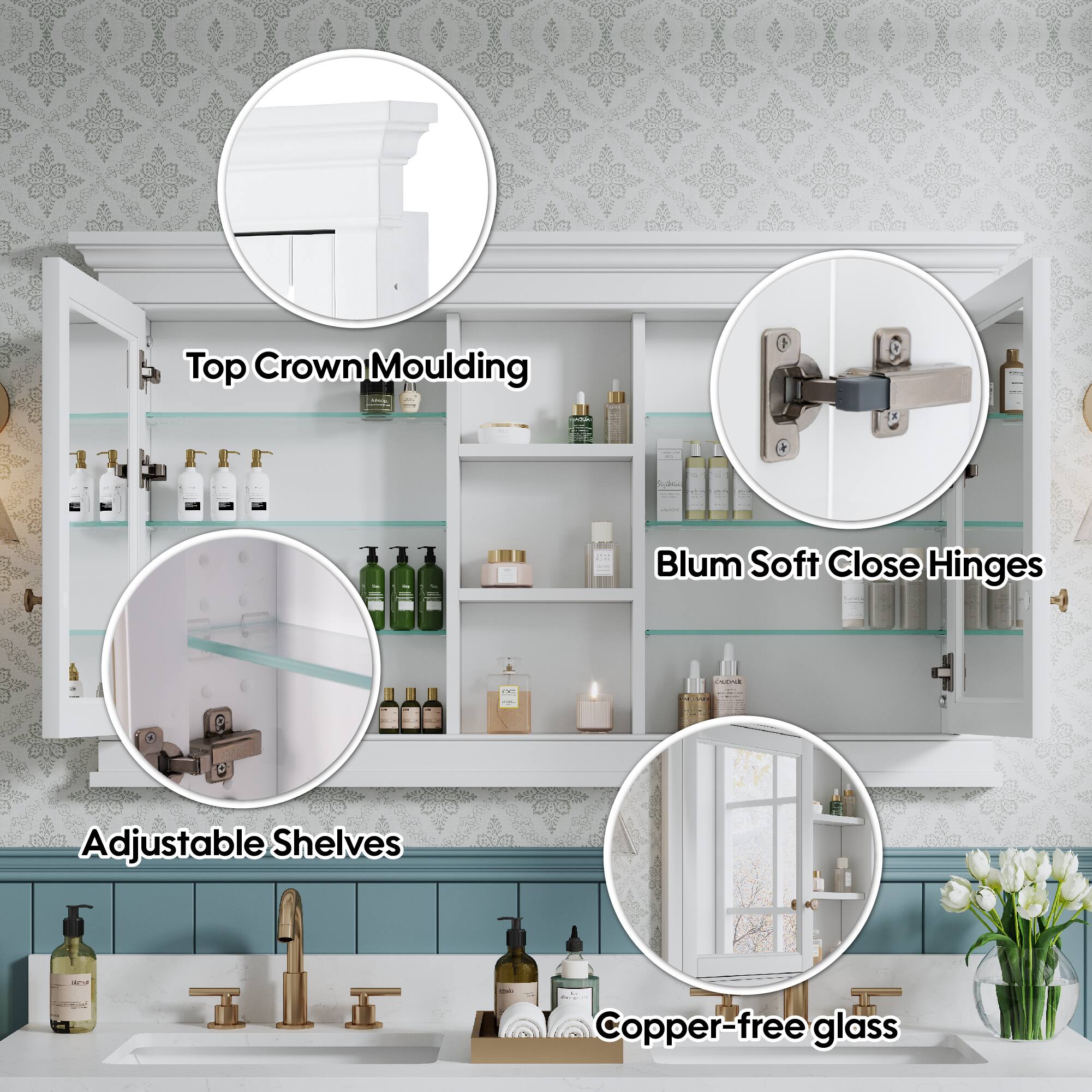 Top Crown Moulding  
Blum Soft Close Hinges  
Adjustable Shelves  
Copper-free glass