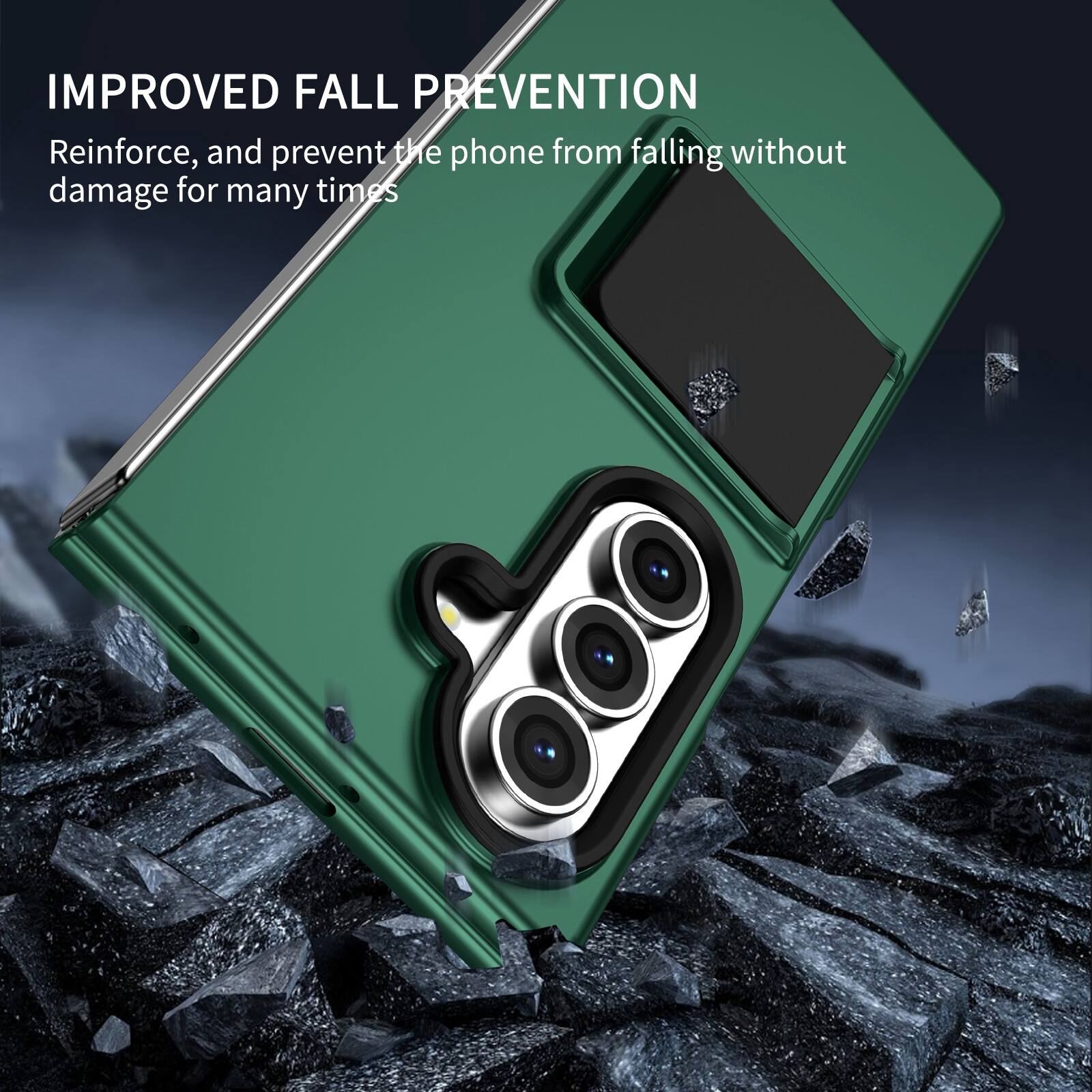 IMPROVED FALL PREVENTION  
Reinforce, and prevent the phone from falling without damage for many times