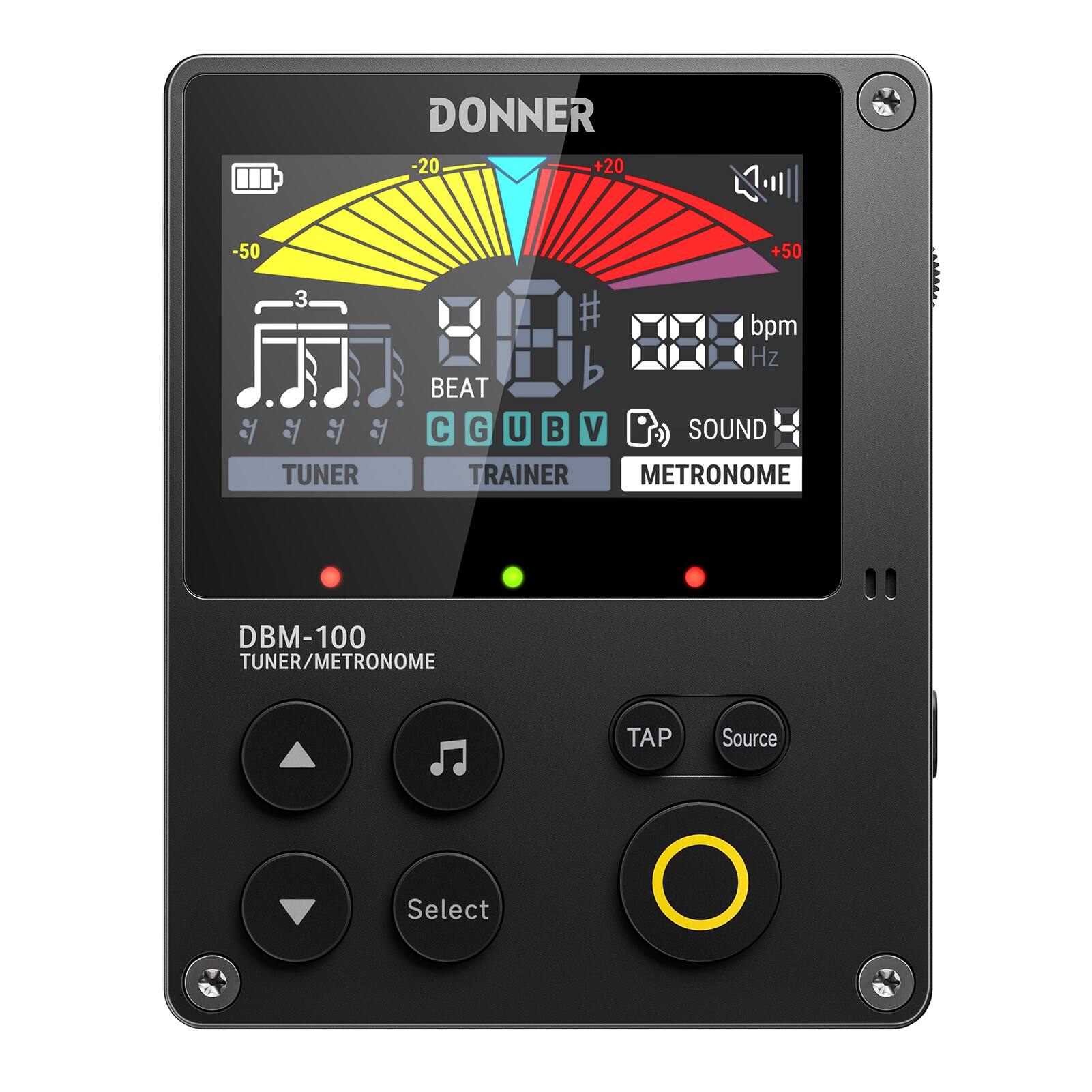 DONNER  
-20 +20 -50 +50  
3 bpm Hz  
BEAT b i i & & C G U B V  
SOUND  
TUNER TRAINER METRONOME  
DBM-100 TUNER/METRONOME  
TAP Source Select