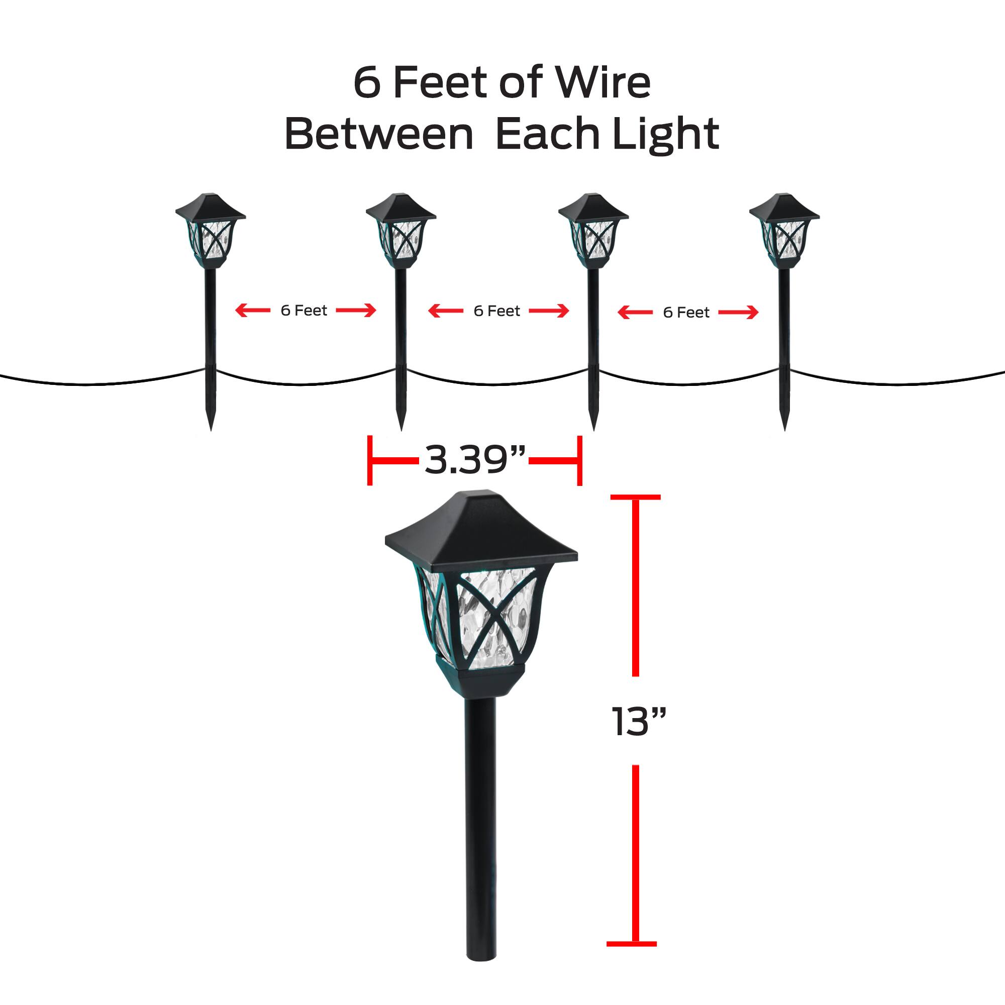 6 Feet of Wire Between Each Light

6 Feet
6 Feet
6 Feet

3.39"
13"