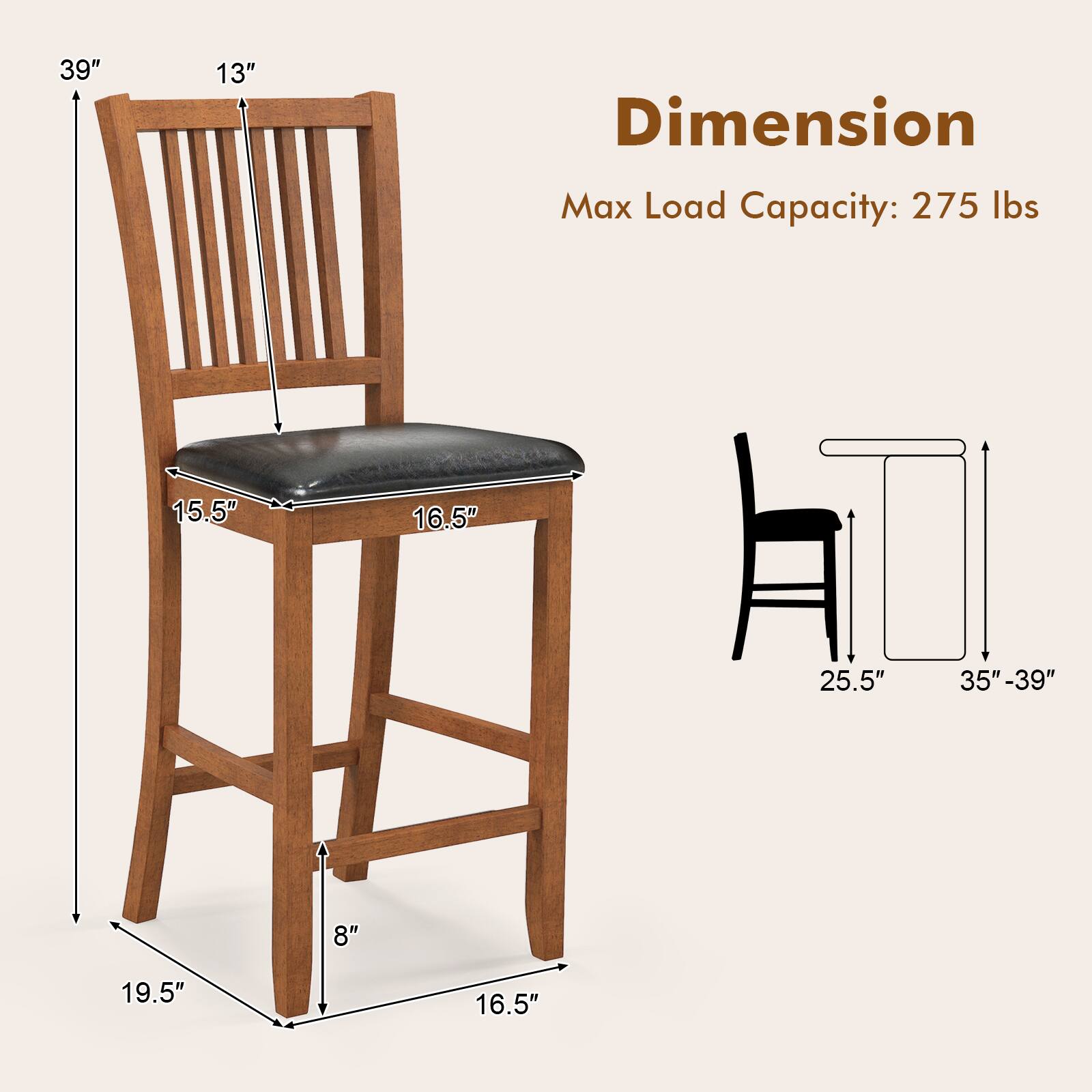 Dimension: 39", 13", 15.5", 16.5", 25.5", 35"-39", 8", 19.5"

Max Load Capacity: 275 lbs