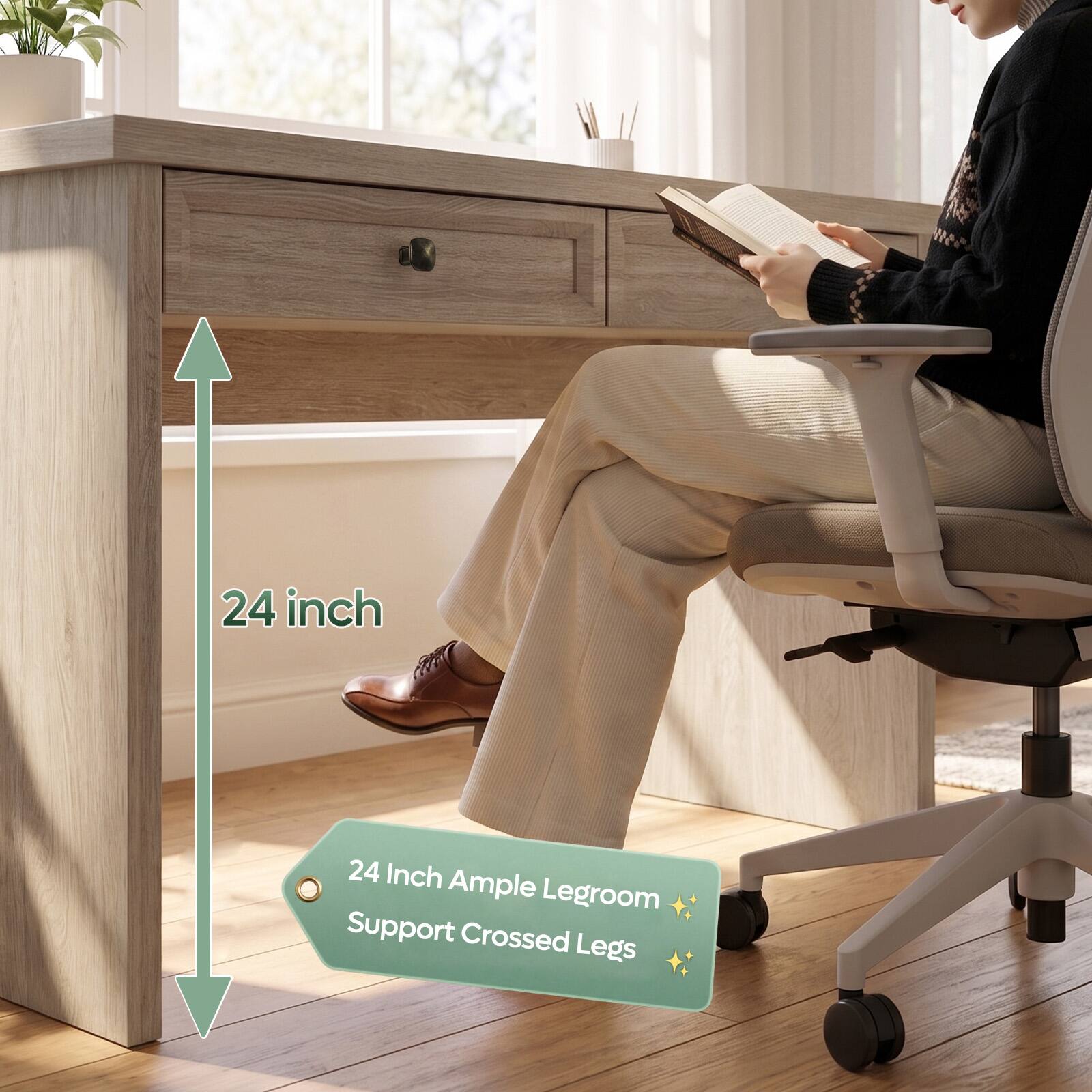 24 inch  
24 Inch Ample Legroom Support Crossed Legs