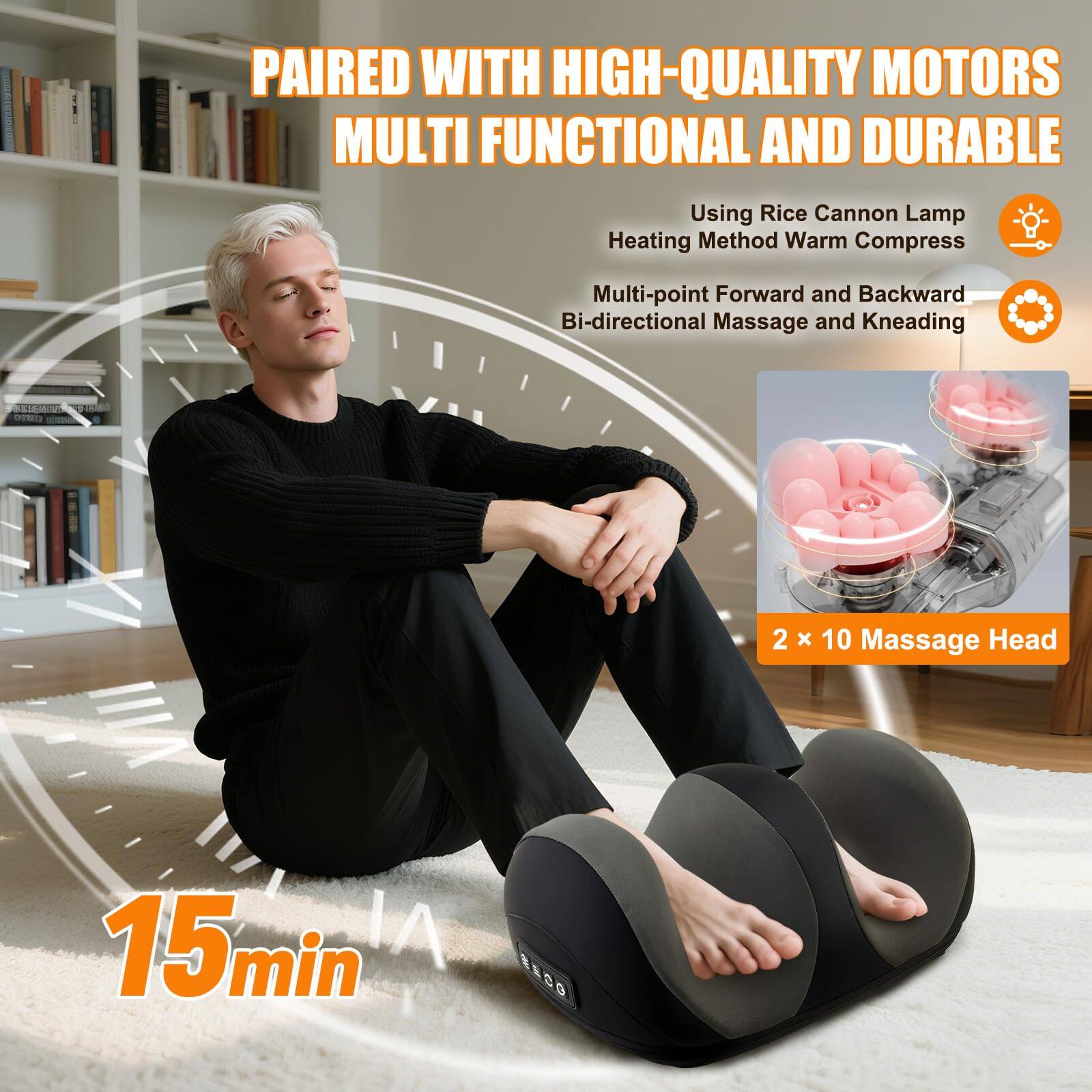 PAIRED WITH HIGH-QUALITY MOTORS  
MULTI FUNCTIONAL AND DURABLE  

Using Rice Cannon Lamp Heating Method Warm Compress  

Multi-point Forward and Backward Bi-directional Massage and Kneading  

2 x 10 Massage Head  

15 min