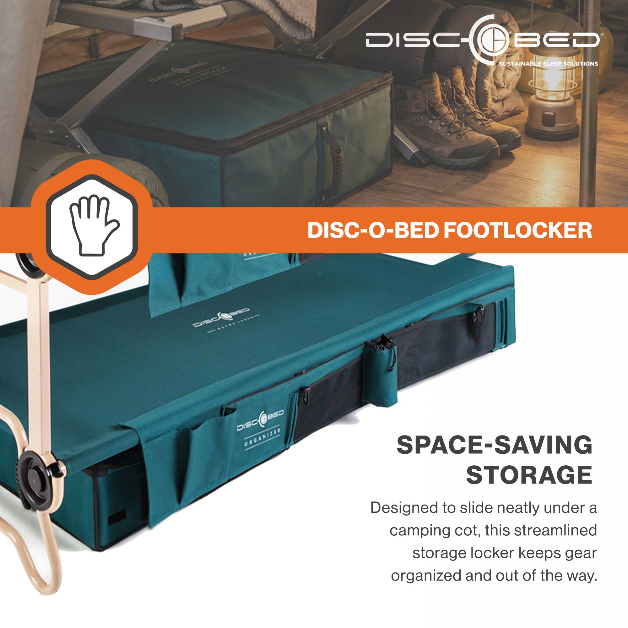 FOSTLOCILL DISC BED T SUSTAINABLE SLEEP SOLUTIONS DISC-O-BED FOOTLOCKER DIsc | CO asCAeso DISC ORGANICIA SPACE-SAVING STORAGE

Designed to slide neatly under a camping cot, this streamlined storage locker keeps gear organized and out of the way.