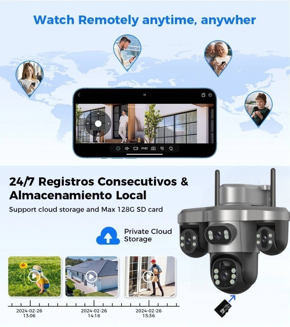 Watch Remotely anytime, anywhere

24/7 Registros Consecutivos & Almacenamiento Local
Support cloud storage and Max 128G SD card
Private Cloud Storage

2024-02-26 13:06
2024-02-26 14:18
2024-02-26 15:36