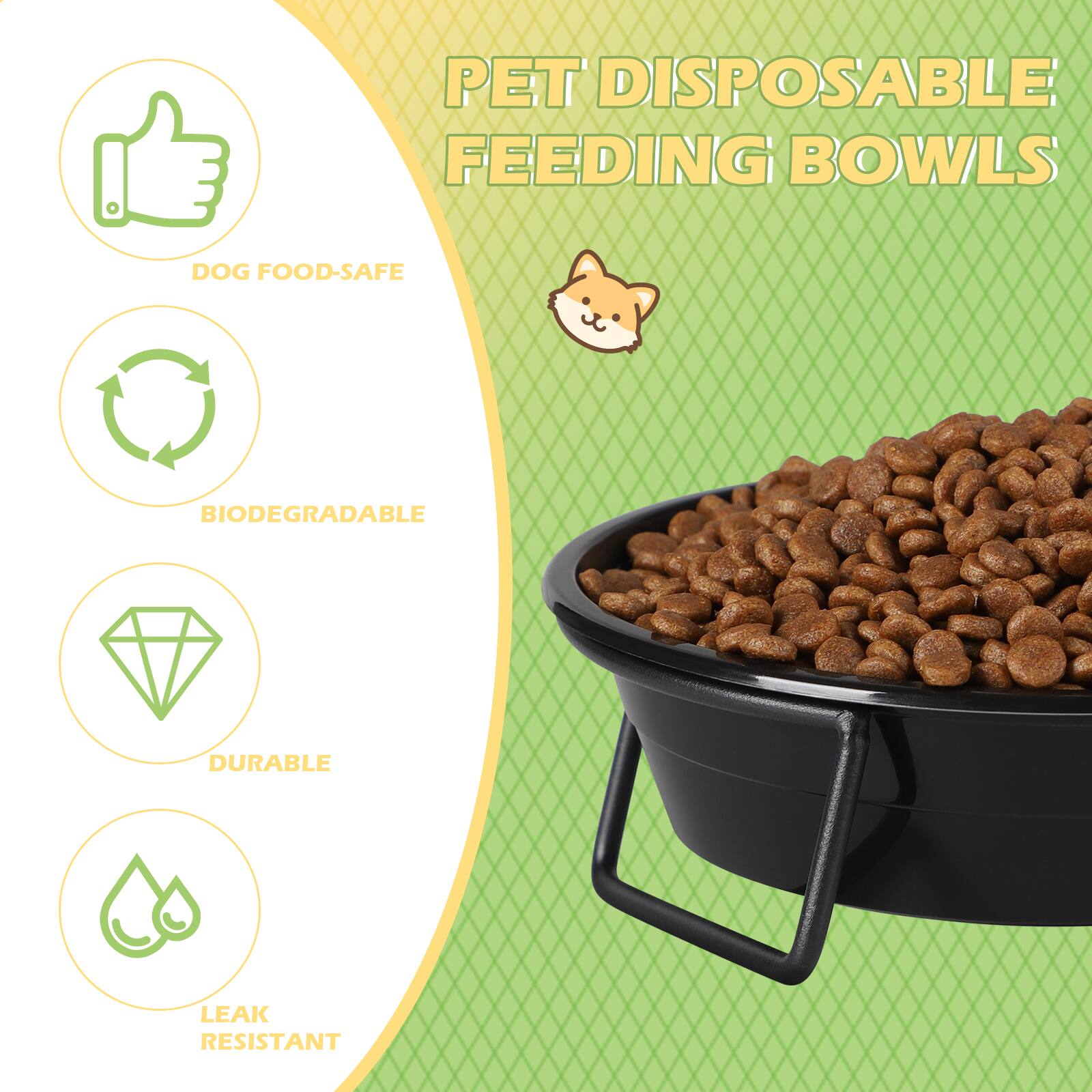 PET DISPOSABLE FEEDING BOWLS

- DOG FOOD-SAFE
- BIODEGRADABLE
- DURABLE
- LEAK RESISTANT