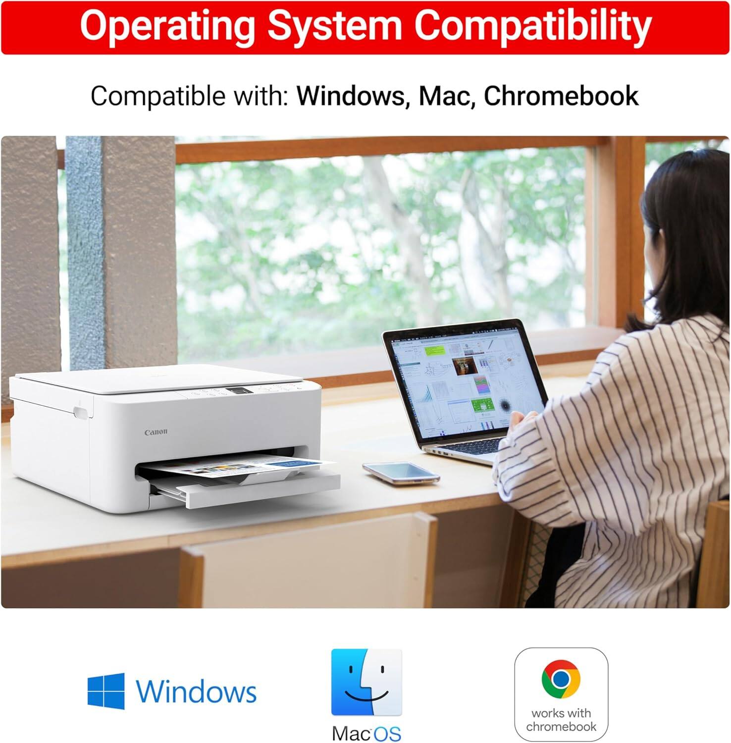 Operating System Compatibility

Compatible with: Windows, Mac, Chromebook

Canon

Windows

Mac OS

works with chromebook