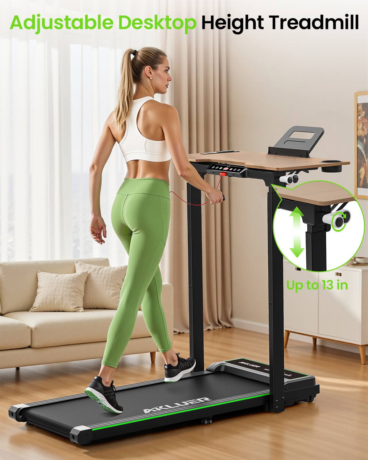 Adjustable Desktop Height Treadmill  
Up to 13 in