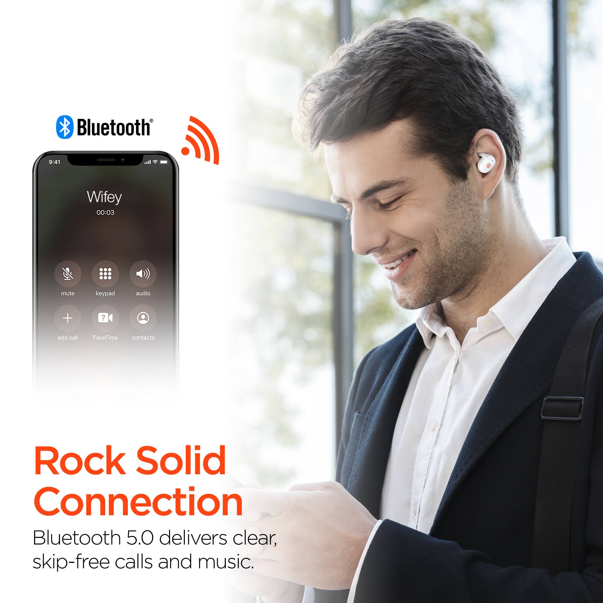 Bluetooth 9:41  
Wifey 00:03  
mute keypad audio + ? add call FaceTime contacts  

Rock Solid Connection  
Bluetooth 5.0 delivers clear, skip-free calls and music.
