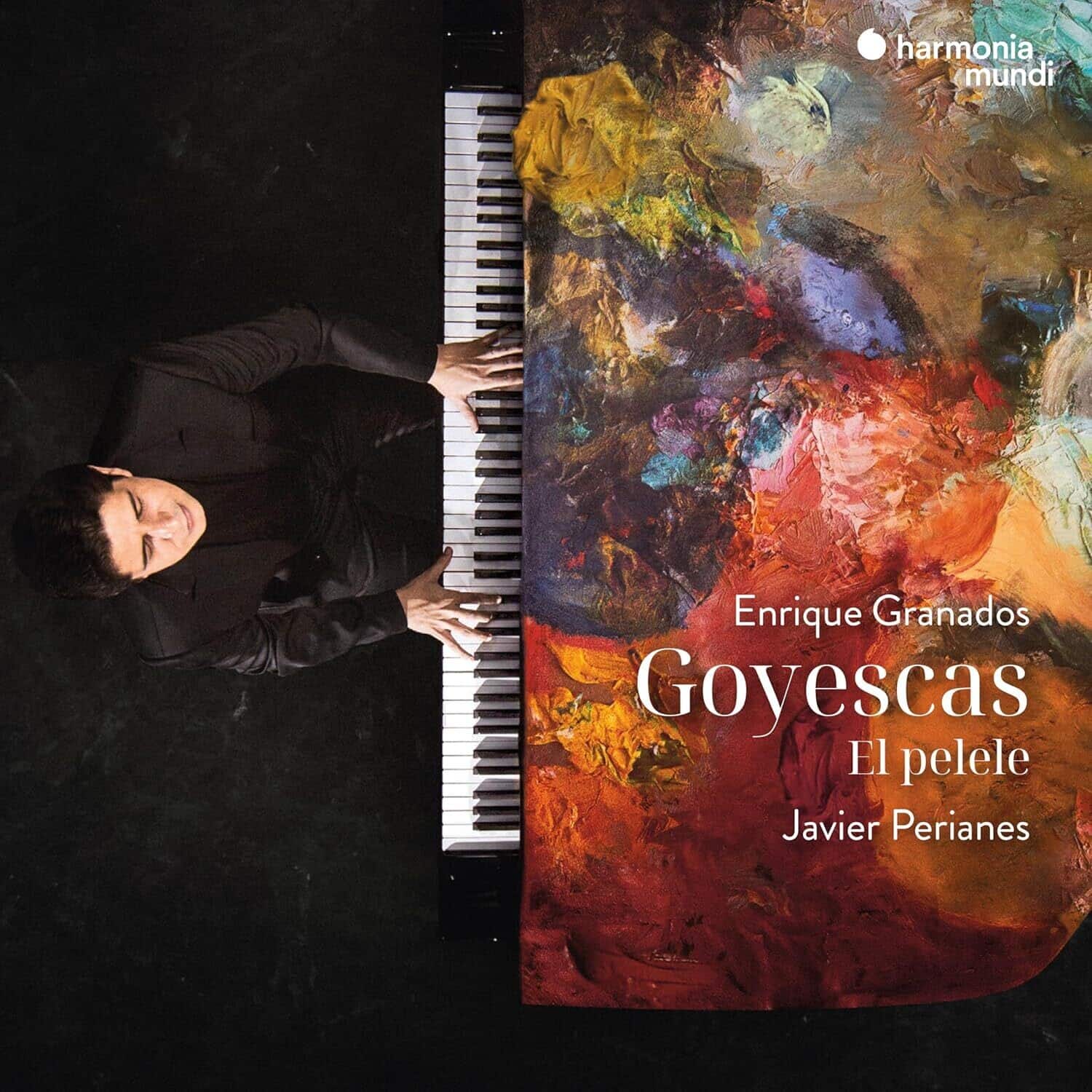 Javier Perianes - Granados: Goyescas - El pelele  - VINYL LP