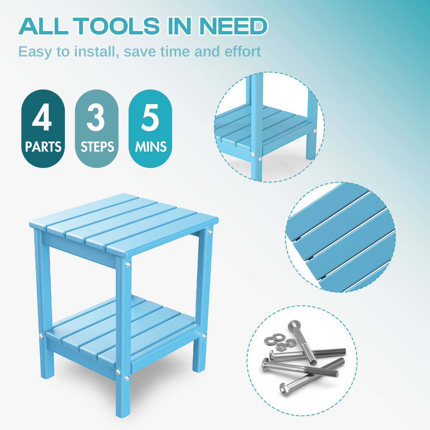 ALL TOOLS IN NEED  
Easy to install, save time and effort  

4 PARTS  
3 STEPS  
5 MINS