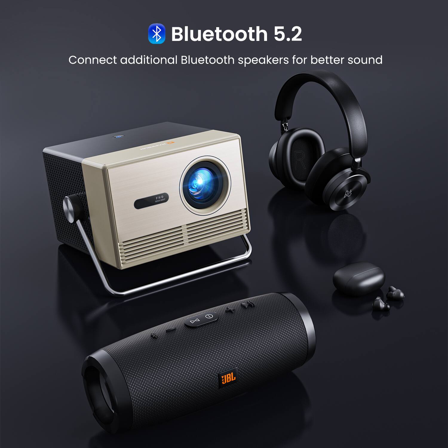 Bluetooth 5.2  
Connect additional Bluetooth speakers for better sound