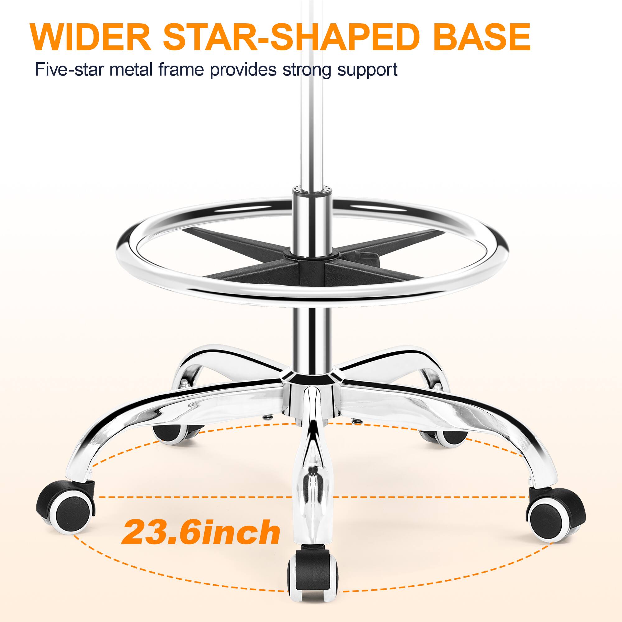 WIDER STAR-SHAPED BASE  
Five-star metal frame provides strong support  

23.6inch