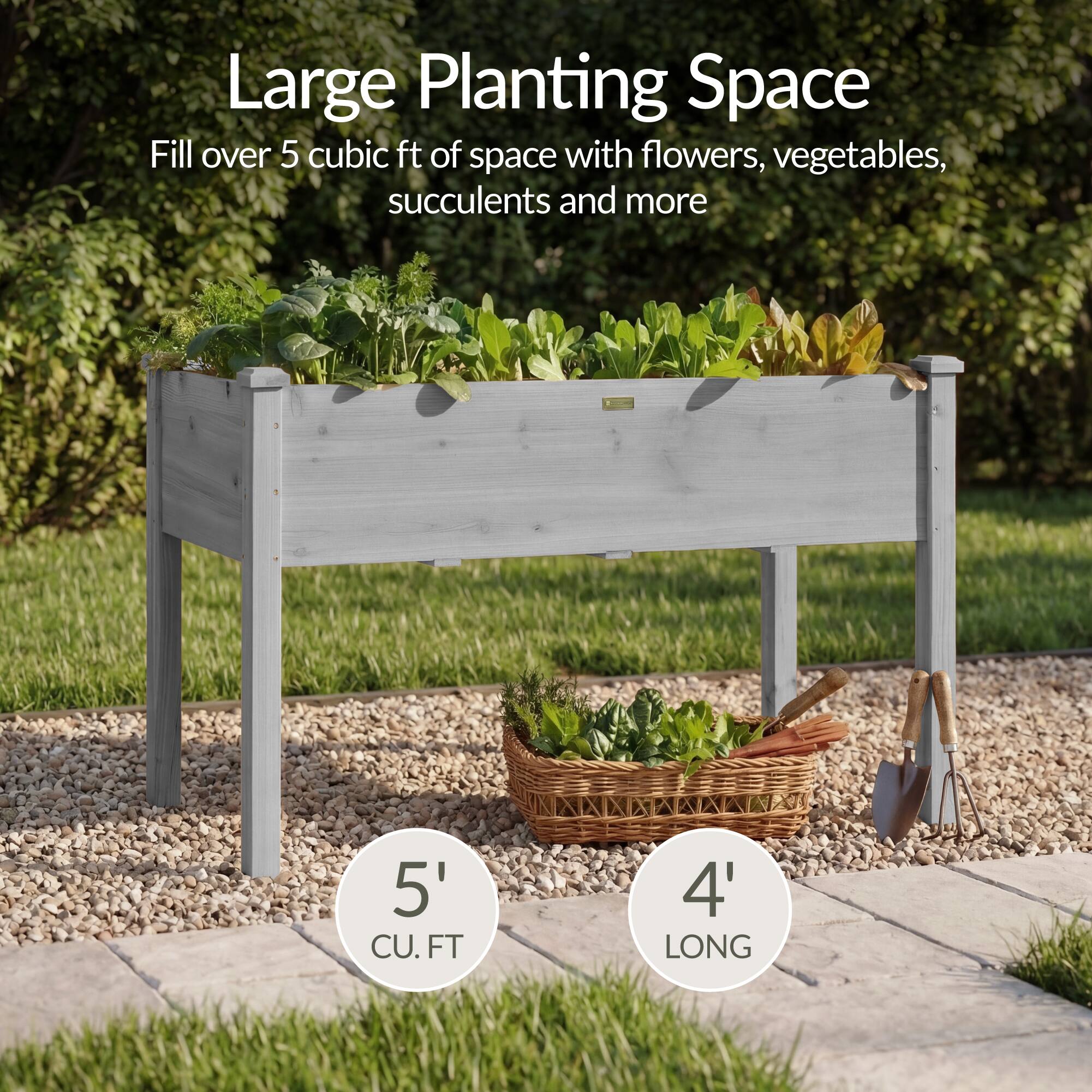 Large Planting Space  
Fill over 5 cubic ft of space with flowers, vegetables, succulents and more  
5' CU.FT  
4' LONG
