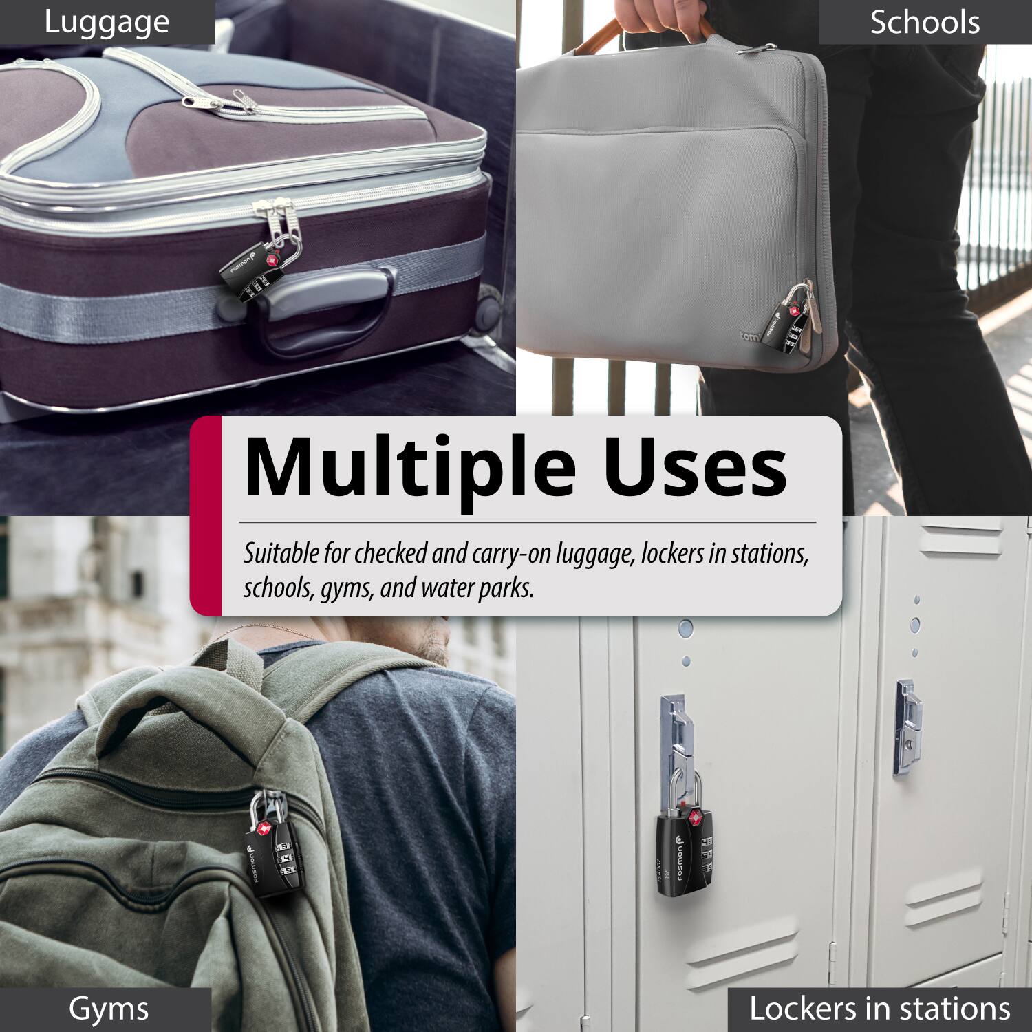 Multiple Uses

Suitable for checked and carry-on luggage, lockers in stations, schools, gyms, and water parks.

Luggage  
Schools  
Gyms  
Lockers in stations