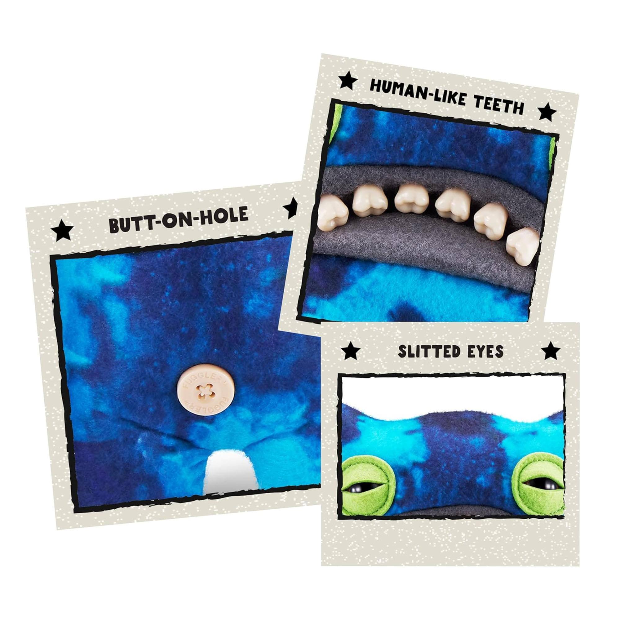 HUMAN-LIKE TEETH  
BUTT-ON-HOLE  
SLITTED EYES