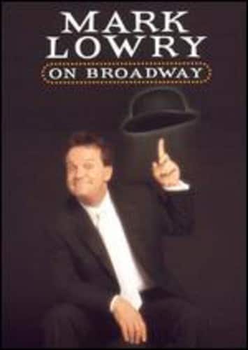 Mark Lowry - Mark Lowry on Broadway   - DVD price history on PriceWatchPro