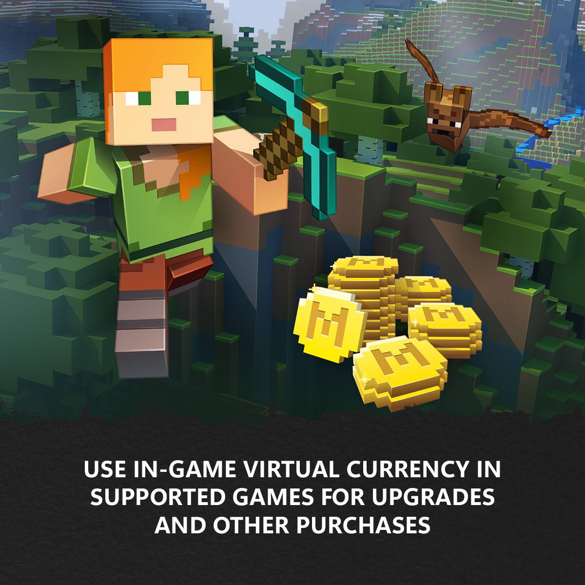 USE IN-GAME VIRTUAL CURRENCY IN SUPPORTED GAMES FOR UPGRADES AND OTHER PURCHASES