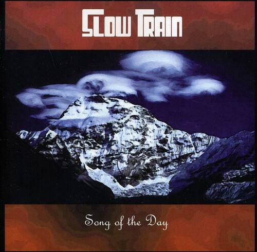 Slow Train  
Song of the Day