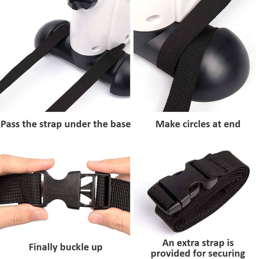 Pass the strap under the base, Make circles at end, Finally buckle up, An extra strap is provided for securing