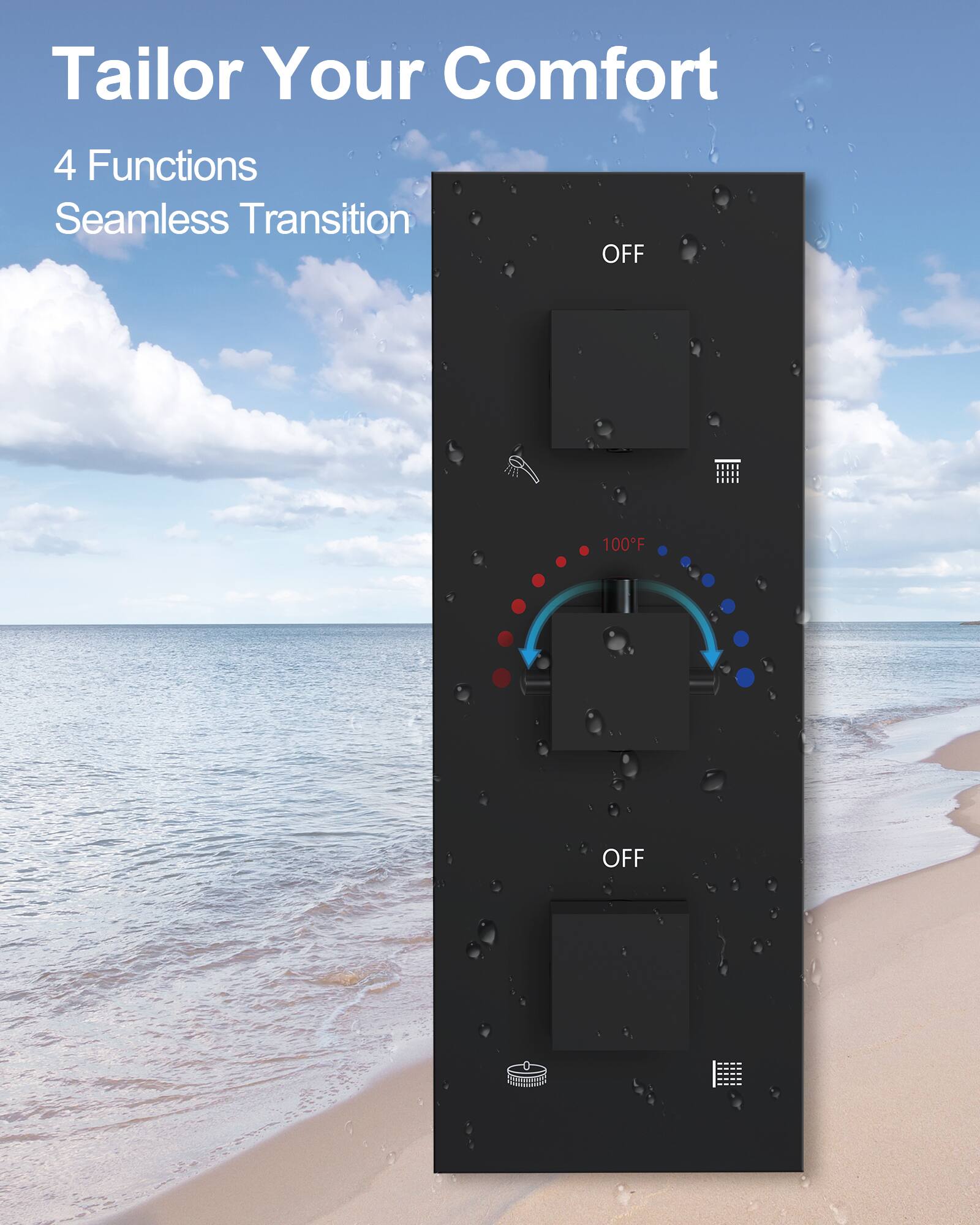 Tailor Your Comfort

4 Functions  
Seamless Transition

OFF  
100°F  
OFF