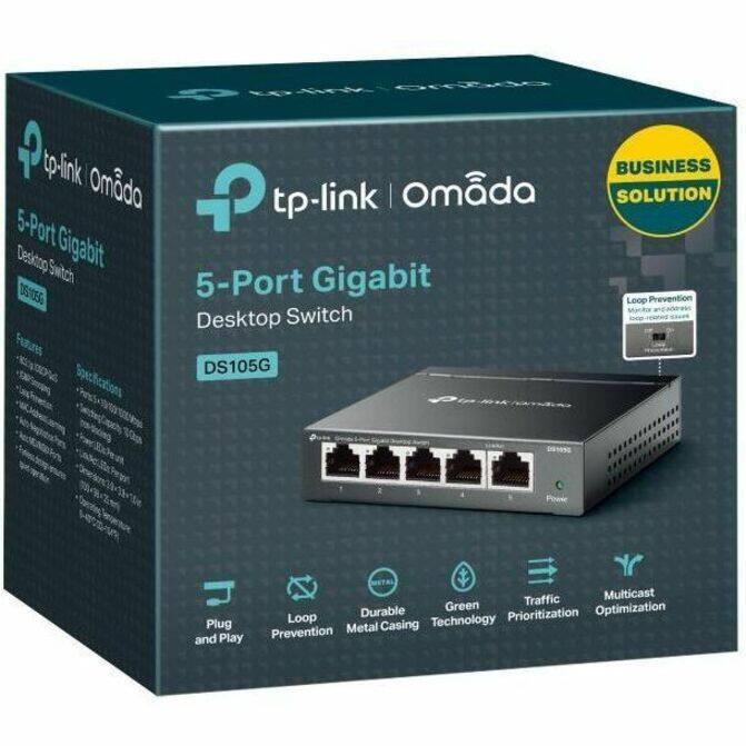 tp-link | Omada  
5-Port Gigabit Desktop Switch  
DS105G  

Features:  
- Plug and Play  
- Loop Prevention  
- Durable Metal Casing  
- Green Technology  
- Traffic Prioritization  
- Multicast Optimization  

Specifications:  
- 5-Port Gigabit  
- Loop Prevention  
- Metal Casing  

BUSINESS SOLUTION  
Loop Prevention  
Multicast and Broadcast Storm Protection  
Loop-Prevention Hardware Switch  

Plug and Play  
Loop Prevention  
Durable Metal Casing  
Green Technology  
Traffic Prioritization  
Multicast Optimization