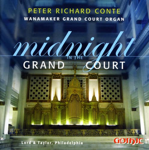 Peter Richard Conte - Midnight in the Grand Court  - COMPACT DISCS