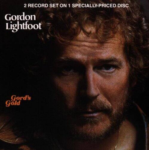 2 RECORD SET ON 1 SPECIALLY-PRICED DISC

Gordon Lightfoot

Gord's Gold