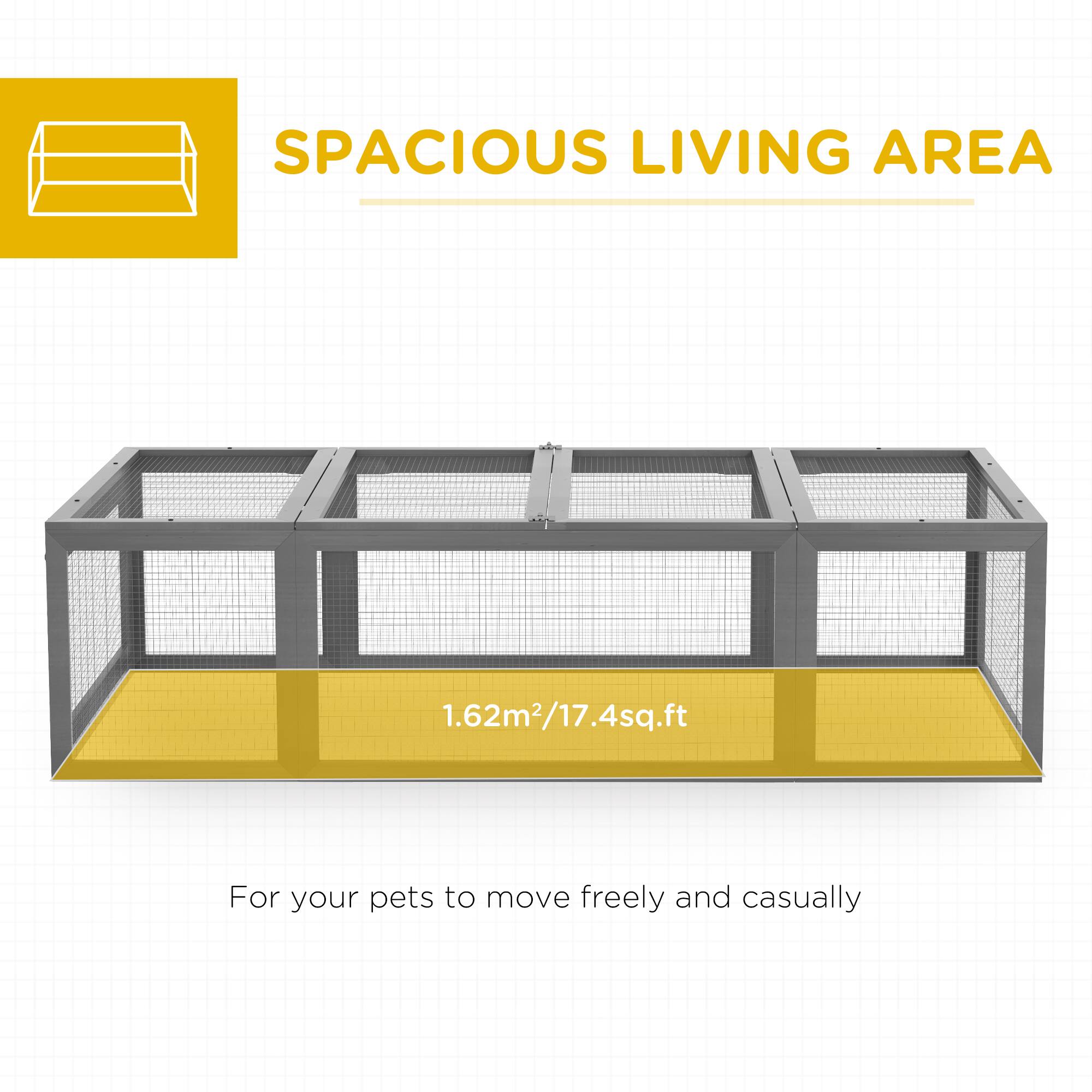 SPACIOUS LIVING AREA

1.62m² / 17.4sq.ft

For your pets to move freely and casually