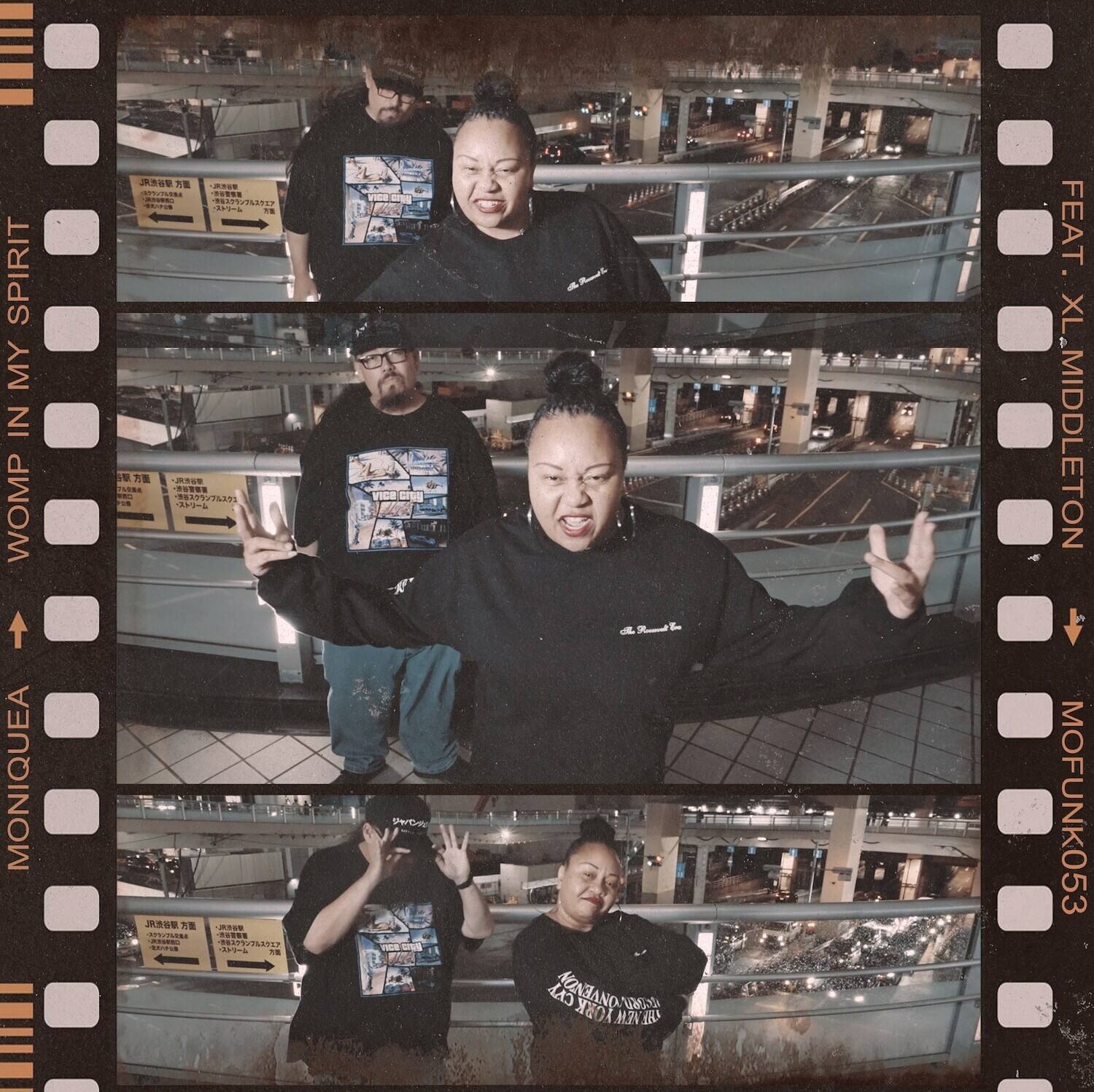 SPIRIT  
WOMP IN MY V  
MONIQUEA  

FEAT.  
XL. MIDDLETON  
MOFUNK053