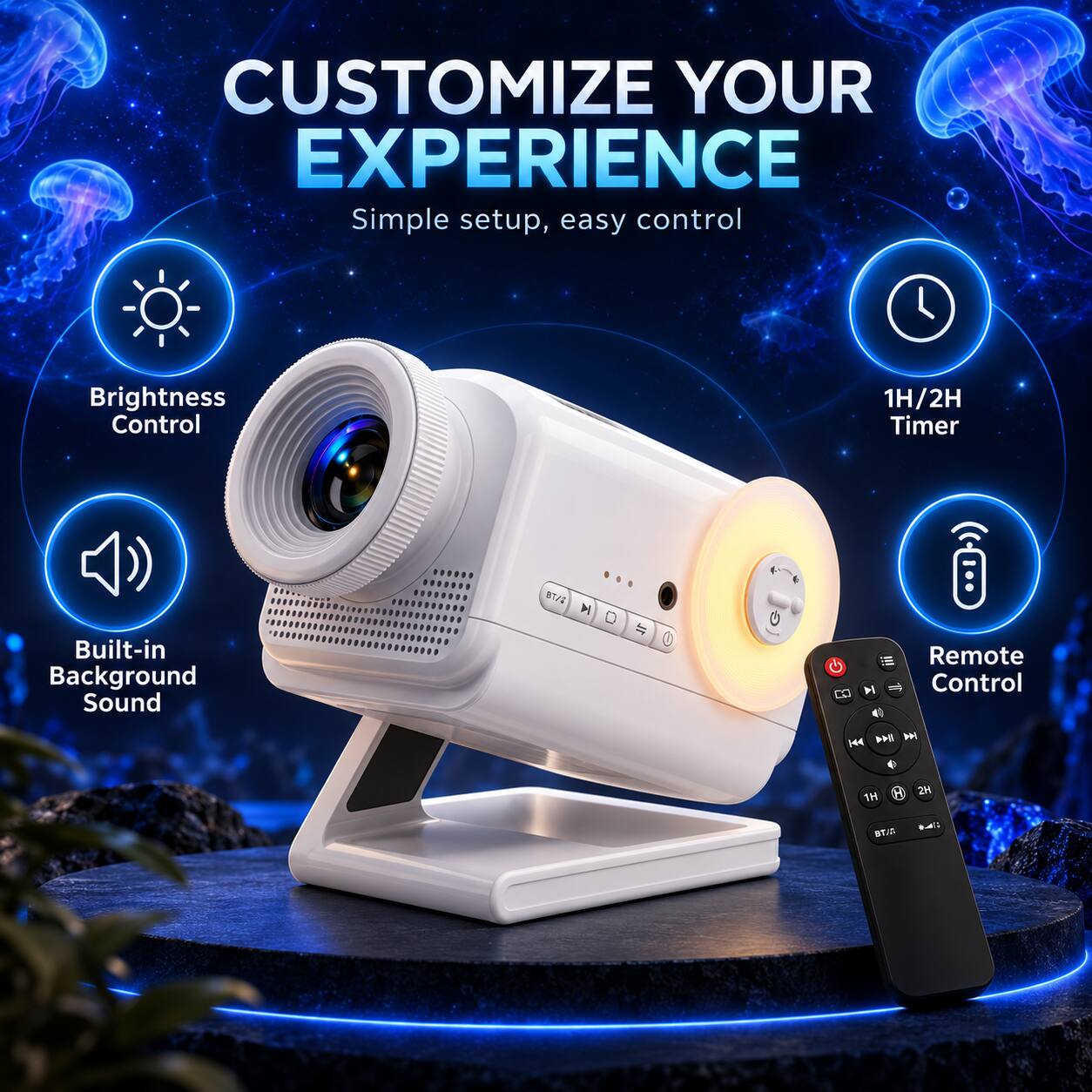 CUSTOMIZE YOUR EXPERIENCE  
Simple setup, easy control

- Brightness Control
- 1H/2H Timer
- Built-in Background Sound
- Remote Control
- BT