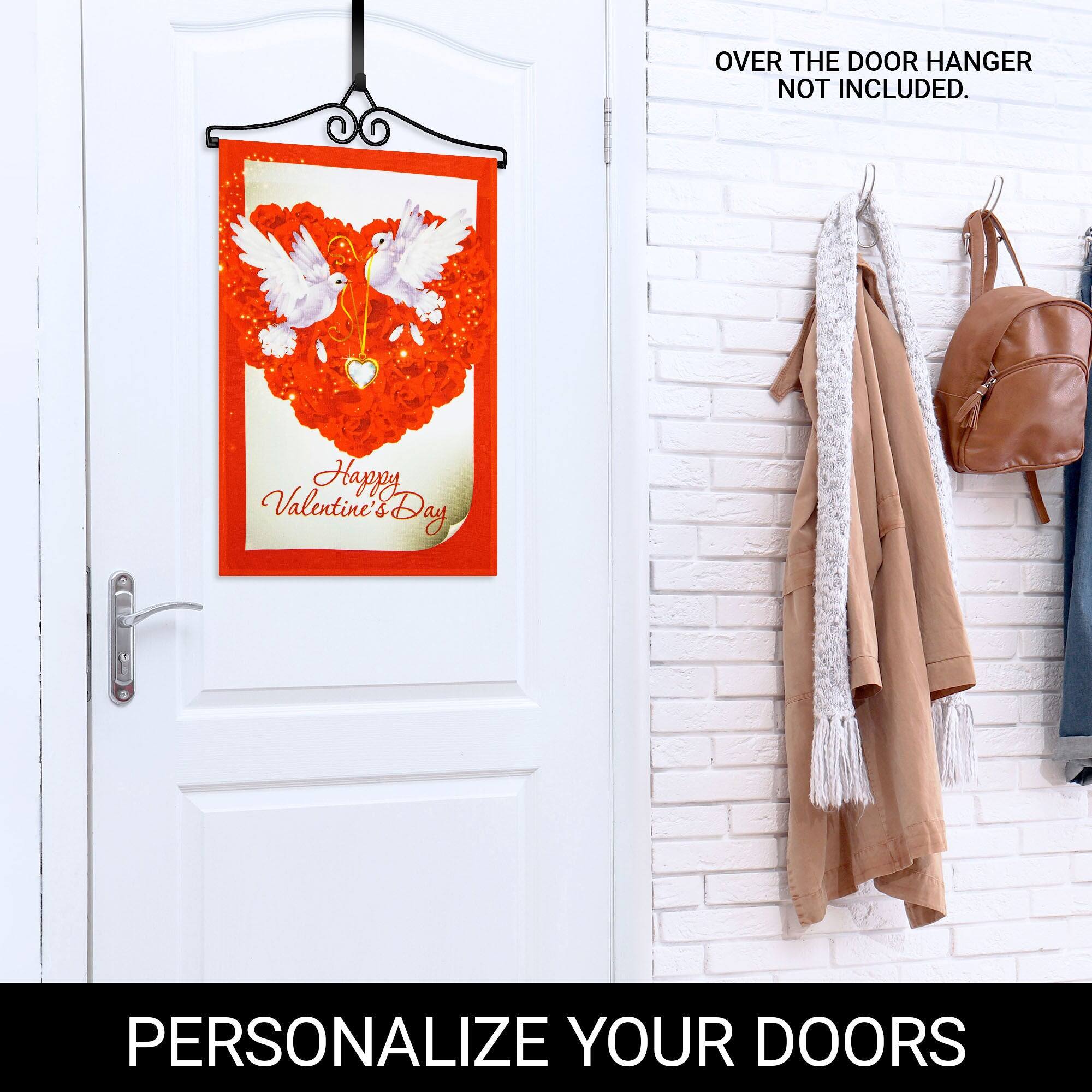 OVER THE DOOR HANGER NOT INCLUDED.  
Happy Valentine's Day  
PERSONALIZE YOUR DOORS