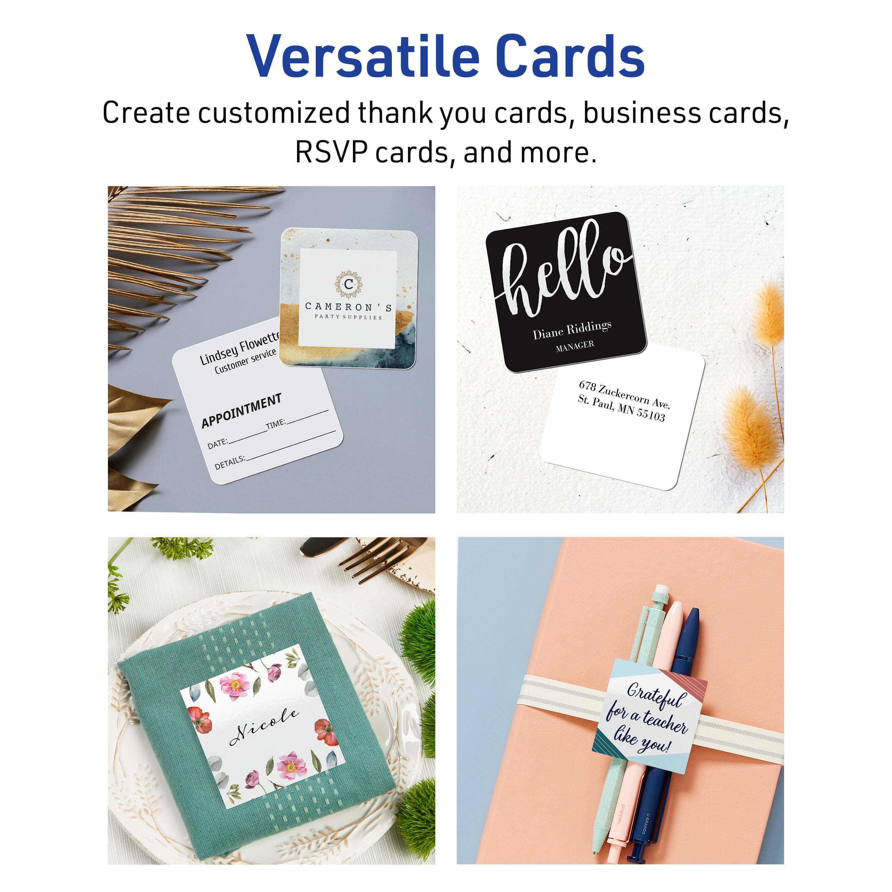 Versatile Cards

Create customized thank you cards, business cards, RSVP cards, and more.

- CAMERON'S PARTY SUPPLIES
  Customer service
  APPOINTMENT
  DATE: ______
  TIME: ______
  DETAILS: ______

- hello
  Diane Riddings
  MANAGER
  678 Zuckerbarn Ave.
  St. Paul, MN 55103

- Nicole

- Grateful for a teacher like you!