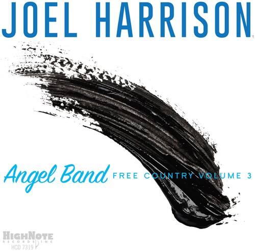 Joel Harrison - Angel Band - Free Country Volume 3   - COMPACT DISCS [CD] price history on PriceWatchPro