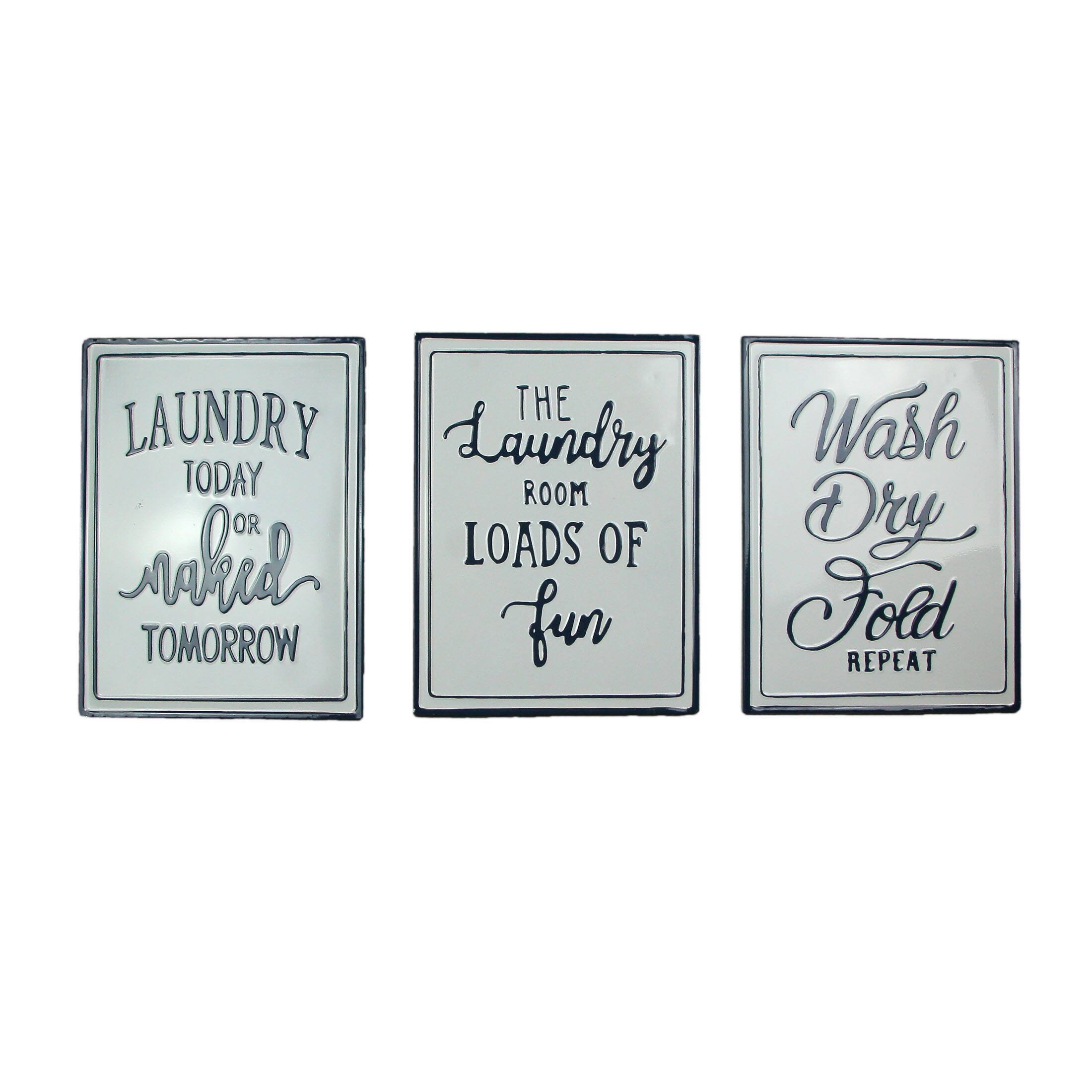 Sure, here is the corrected and grouped text from the image:

1. **LAUNDRY TODAY OR MADE TOMORROW**
2. **THE Laundry ROOM LOADS OF fun**
3. **Wash Dry Fold REPEAT**