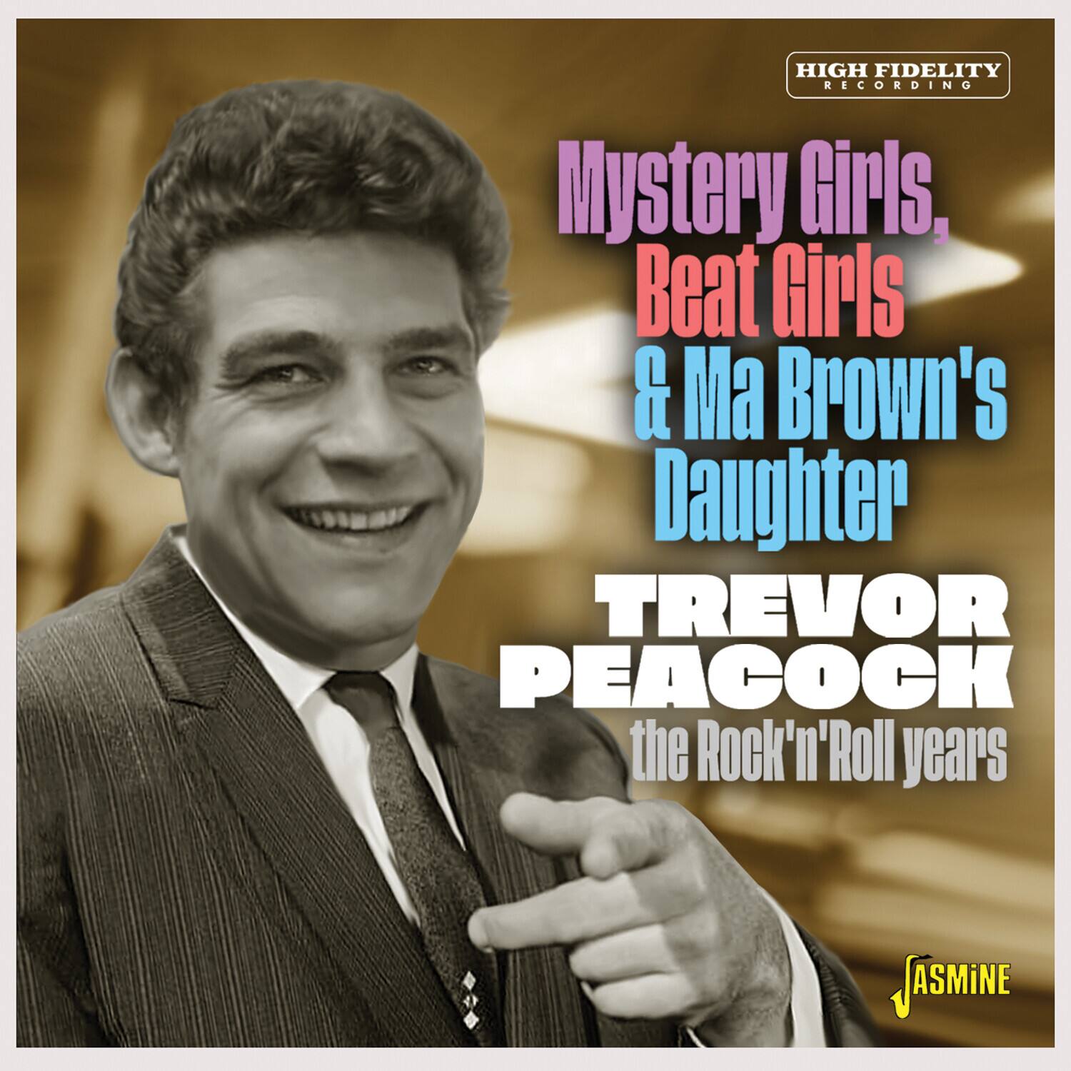 Trevor Peacock - Mystery Girls, Beat Girls & Ma Brown's Daughter: The Rock 'N' Roll Years   - COMPACT DISCS [CD] price history on PriceWatchPro