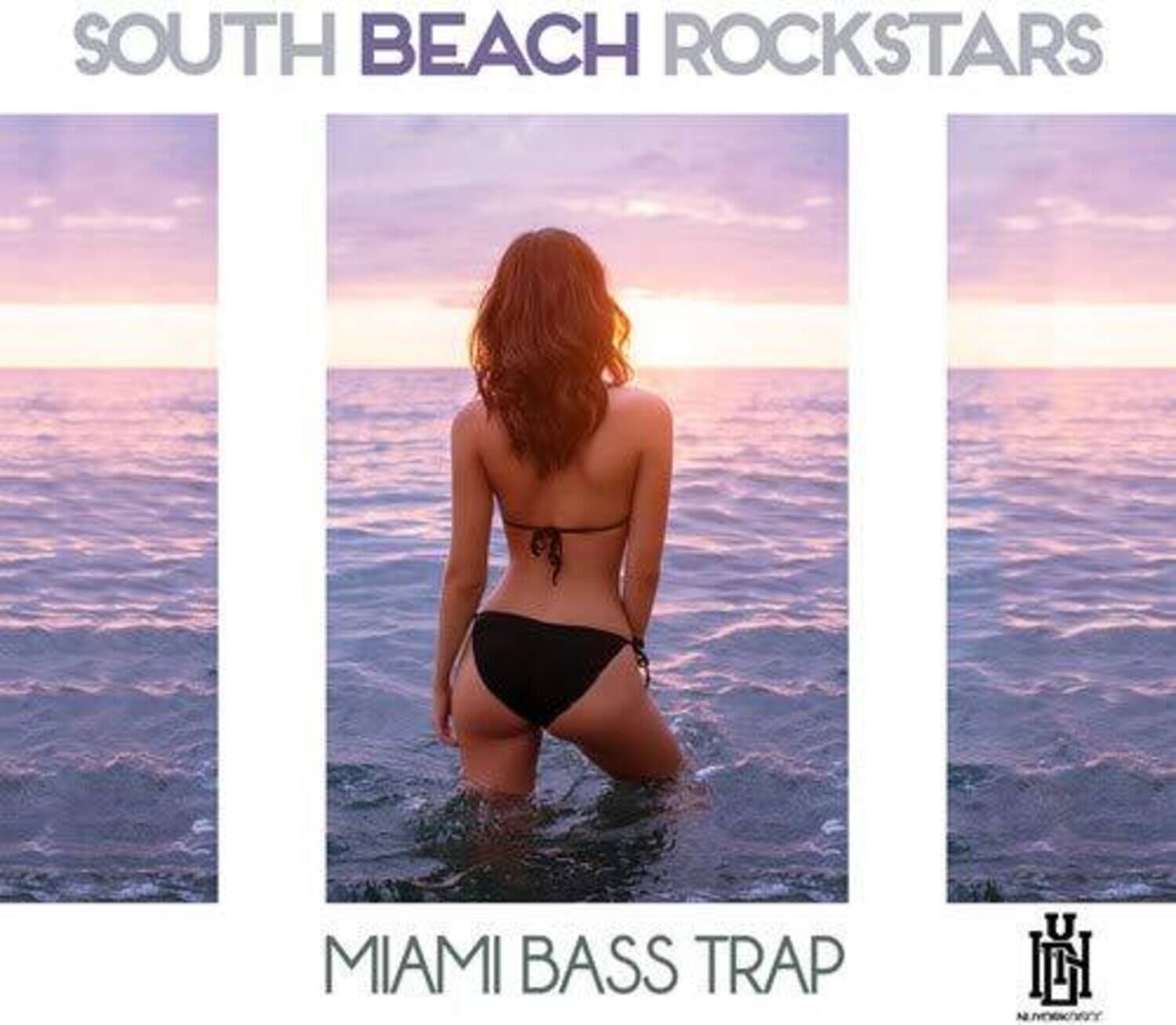 SOUTH BEACH ROCKSTARS

MIAMI BASS TRAP