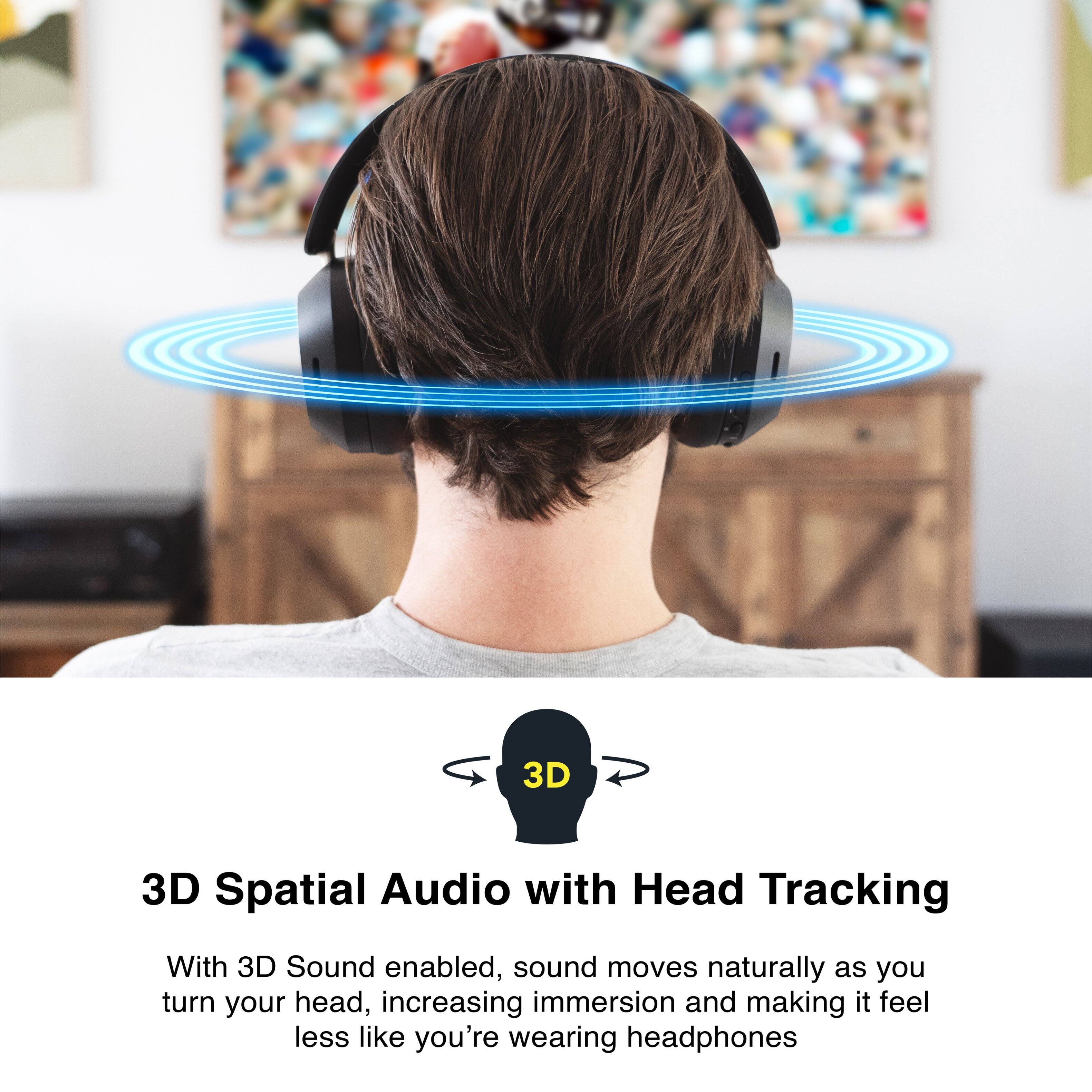 3D Spatial Audio with Head Tracking

With 3D Sound enabled, sound moves naturally as you turn your head, increasing immersion and making it feel less like you're wearing headphones