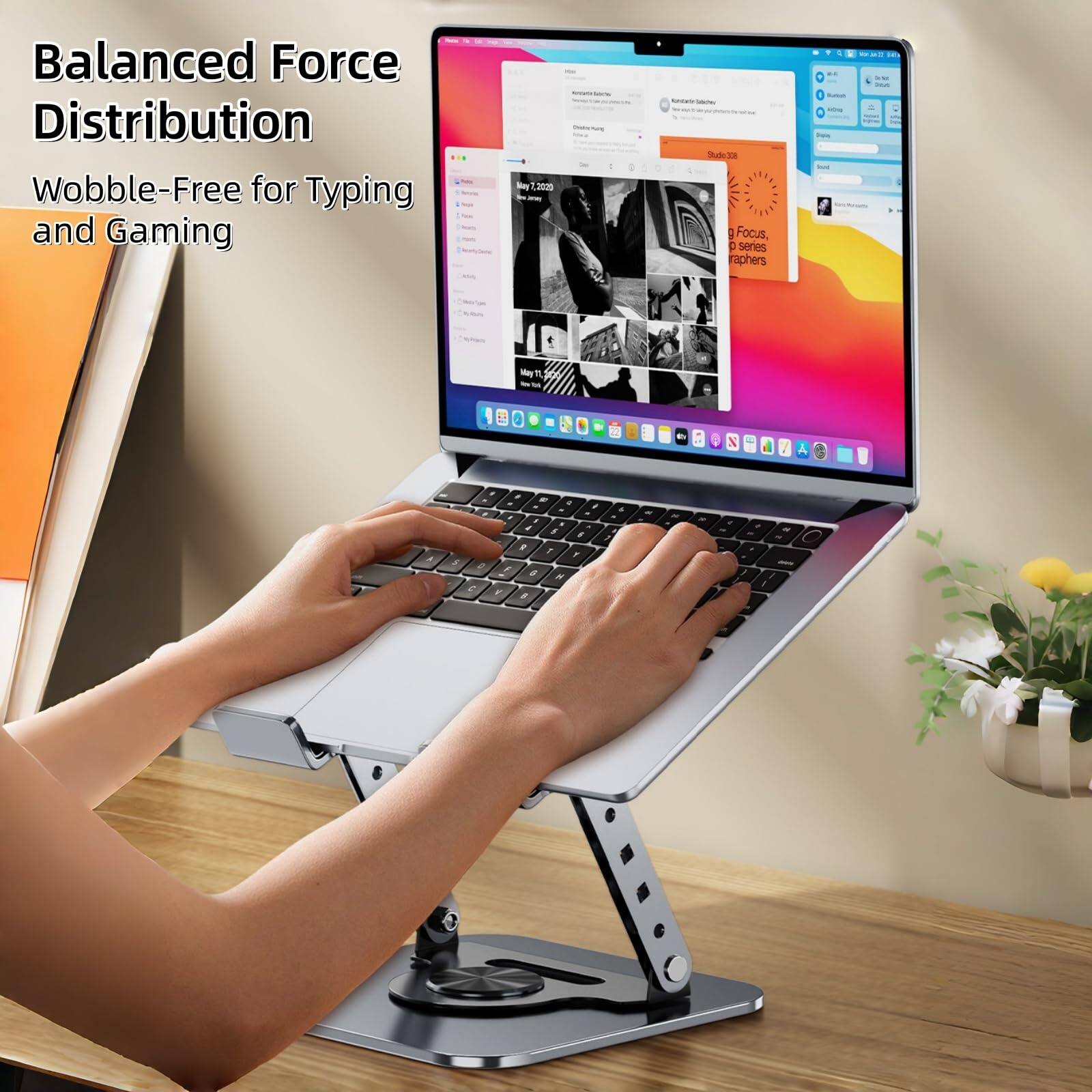 Balanced Force Distribution  
Wobble-Free for Typing and Gaming