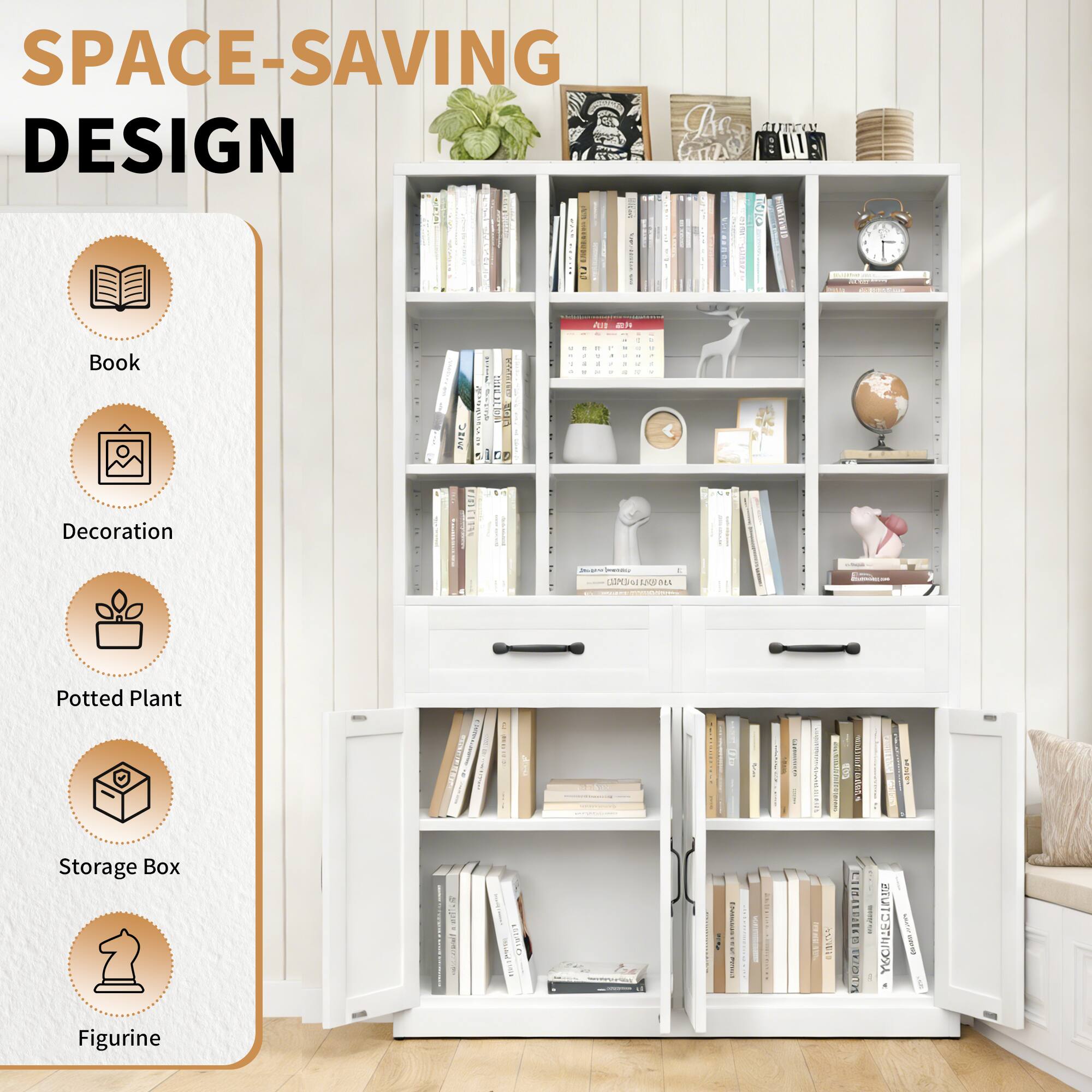 SPACE-SAVING DESIGN

- Book
- Decoration
- Potted Plant
- Storage Box
- Figurine