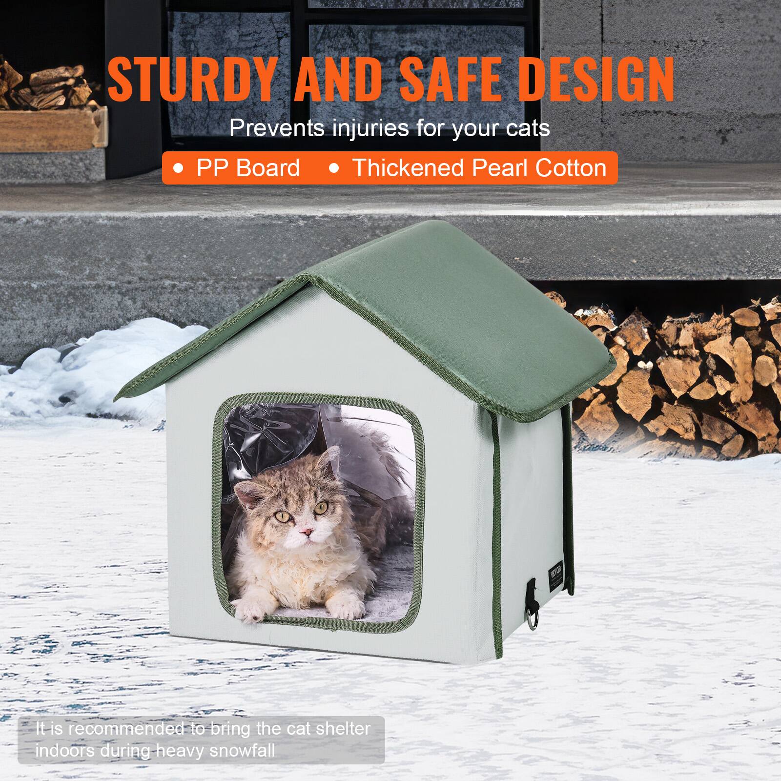 STURDY AND SAFE DESIGN  
Prevents injuries for your cats  

- PP Board  
- Thickened Pearl Cotton  

It is recommended to bring the cat shelter indoors during heavy snowfall