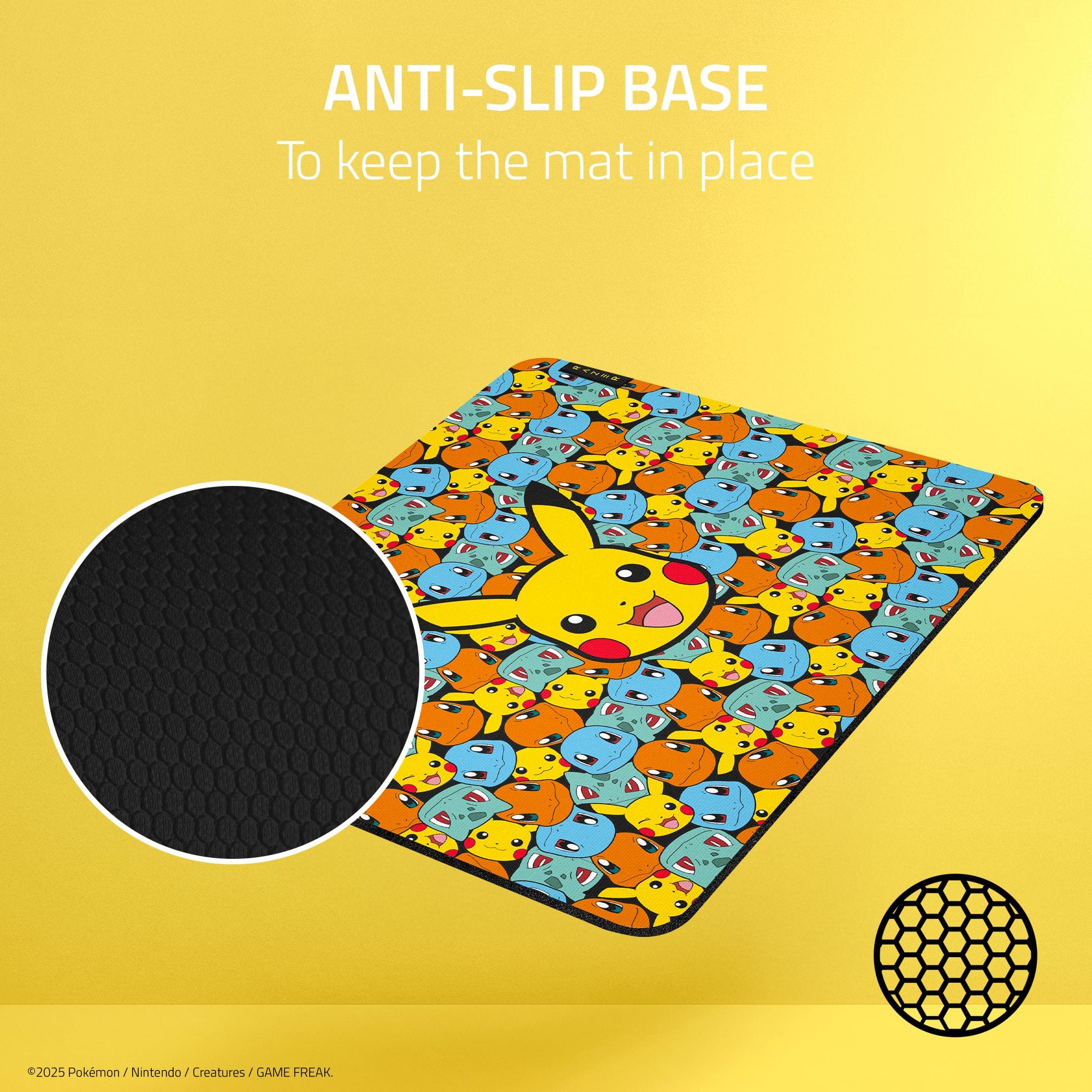 ANTI-SLIP BASE, To keep the mat in place, 2025 Pokémon / Nintendo / Creatures / GAME FREAK.