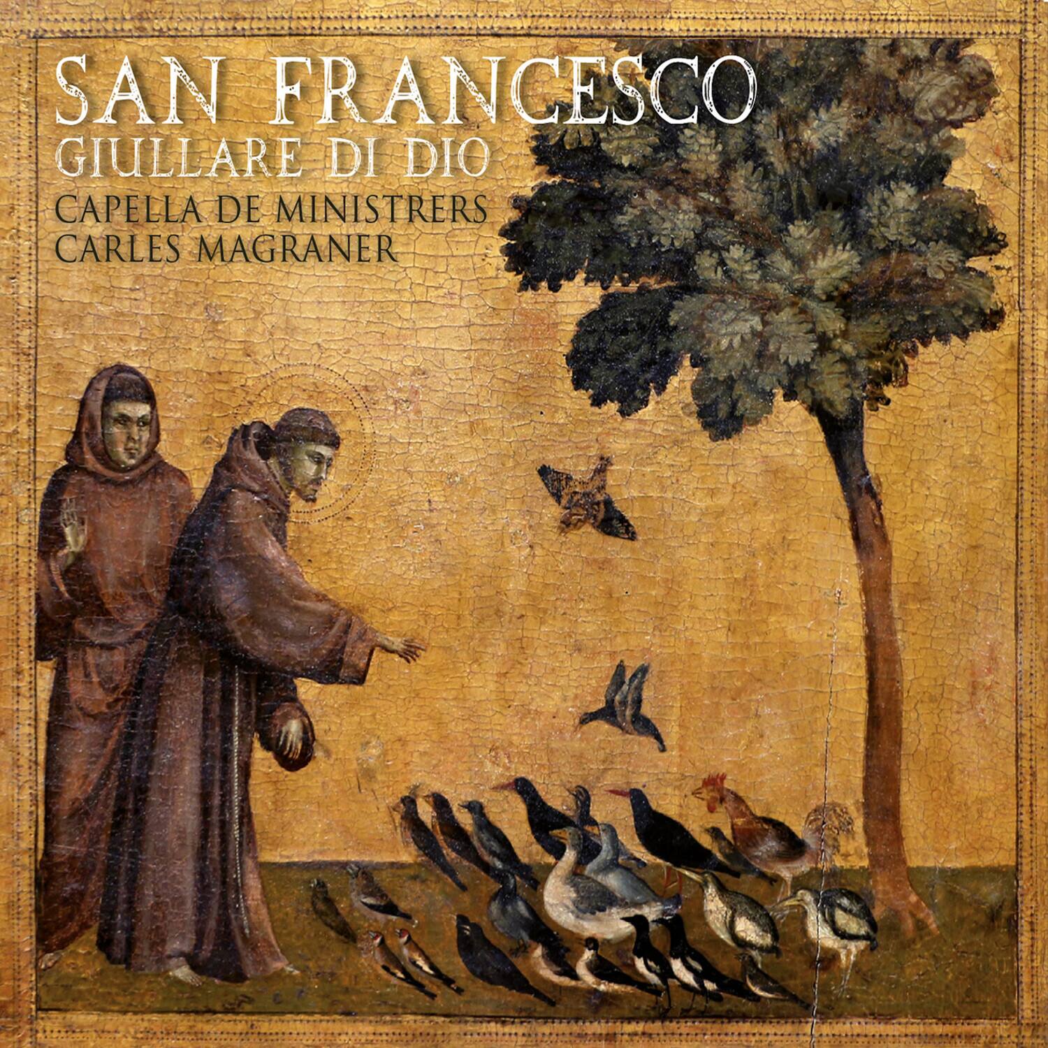Capella de Ministrers - San Francesco - Giullare di Dio   - COMPACT DISCS [CD]
