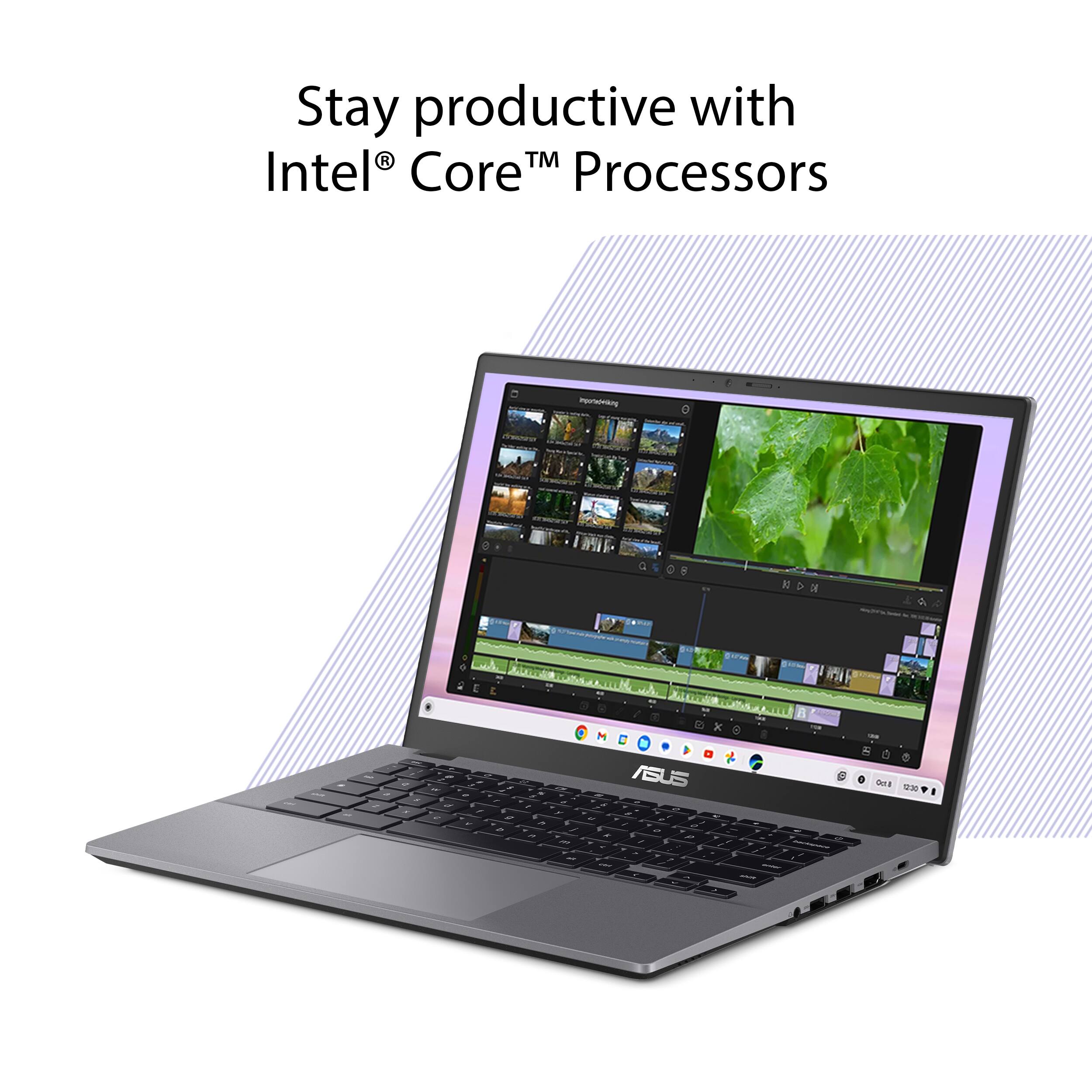 Stay productive with Intel Core Processors.