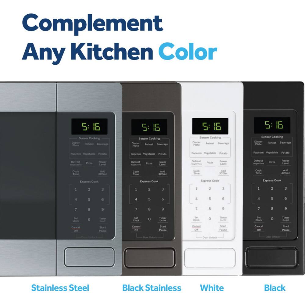 Complement Any Kitchen Color

5:16 Sensor Cooking Dinner Reheat Beverage Plate S: 16 Sensor Cooking Dinner Reheat Plate Severage 5: 15 Sensor Cooking Dinner Reheat Beverage Plate

Popcorn Vegetable Potato Popcorn Vegetable Pottato Popcorn Vegetable Potaio

Defrost - Plaza Power Level Defrost Pizza Power Level Defrost Plaza - Power Level Cook Time AS 30 Sec Cook Tama Add 30 Sec Cook Tama Add 30 Sec Cook Time Add 30 Sec

Express Cook Express Cook Express Cook Express Cook

1 2 3 1 2 3 1 2 3 1 2 3 4 5 6 4 5 6 4 5 6 4 5 6 7 9 7 8 9 7 8 9 7 8 9

Set Clock 0 Timer - Set Clock 0 Timer - Cancel OR Start Pause Cancel OR Start Pause Cancel OR Start Pause

Door Unlock

Stainless Steel Black Stainless White Black