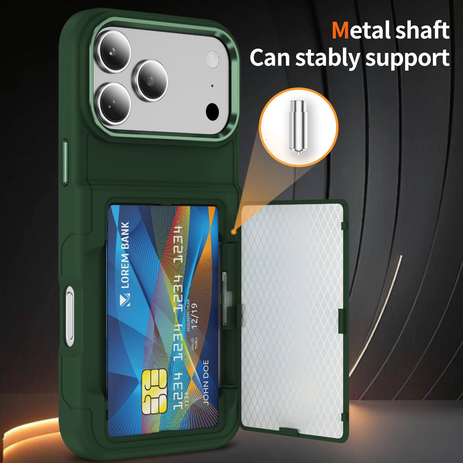 Metal shaft  
Can stably support  

BANK LOREM E2T E2T  
MONTH/YEAR: 12/19  
E2T VALI THRU E2T  
1234 DOE NHO