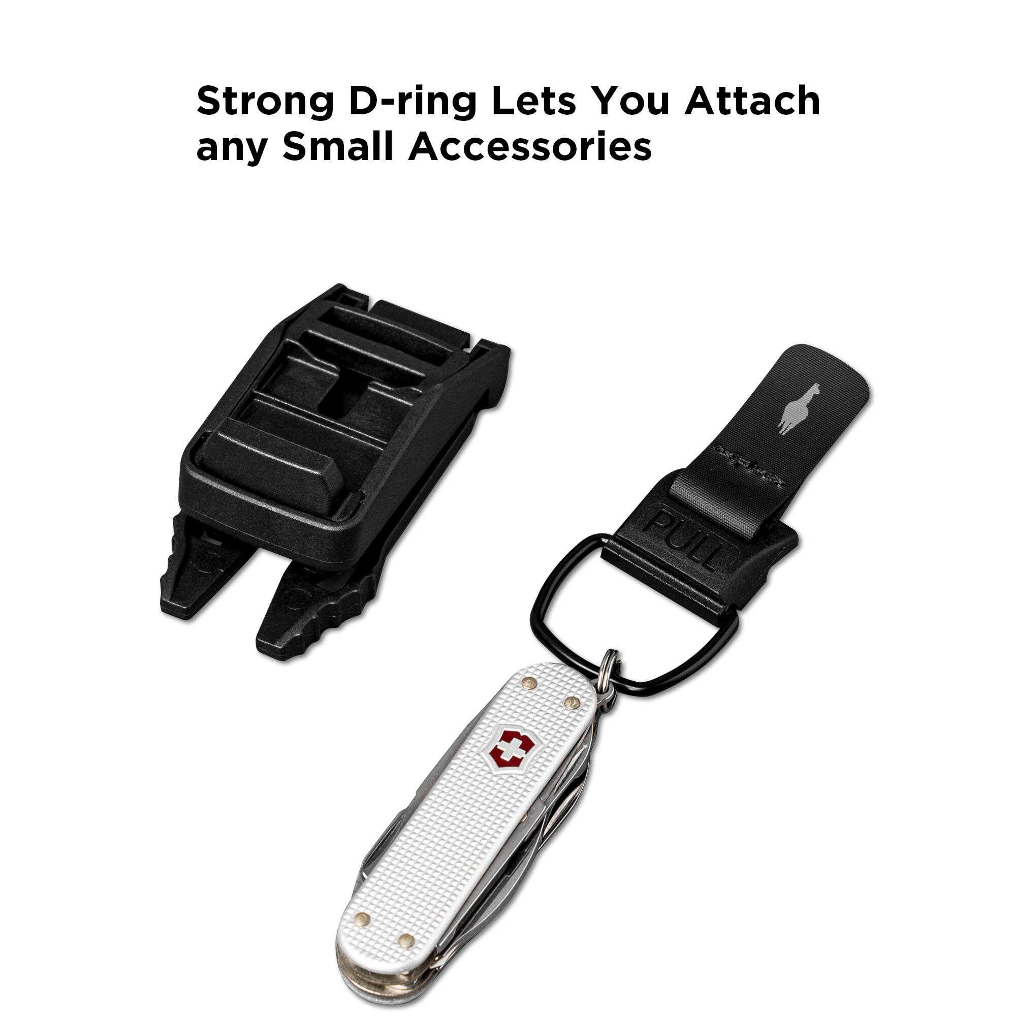Strong D-ring Lets You Attach any Small Accessories